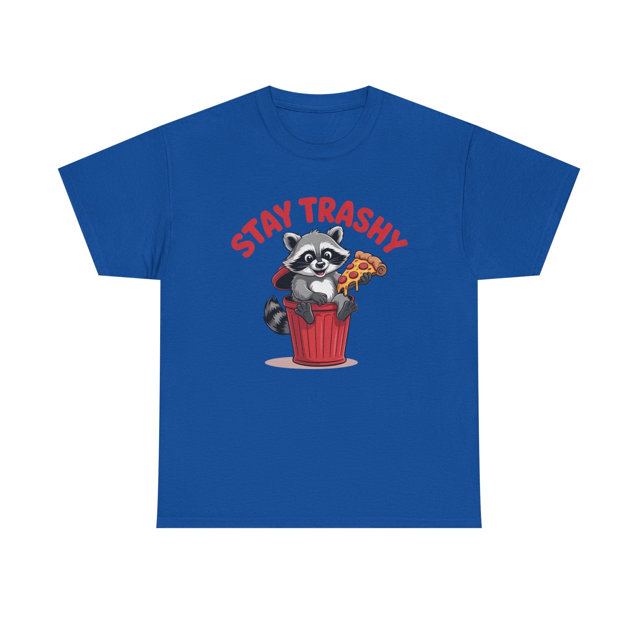 Funny Raccoon T-Shirt — Stay Trashy Humor Gift Tee for Women