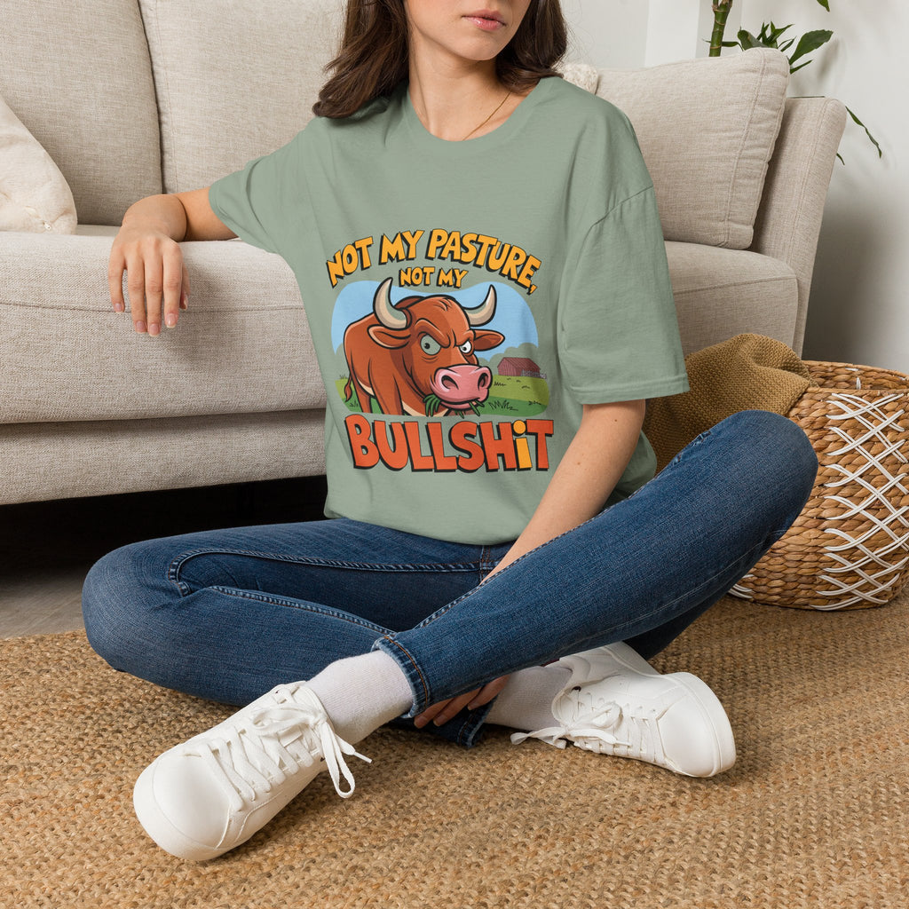 Not My Pasture Not My Bullshit T-Shirt — Funny Cow Graphic Tee
