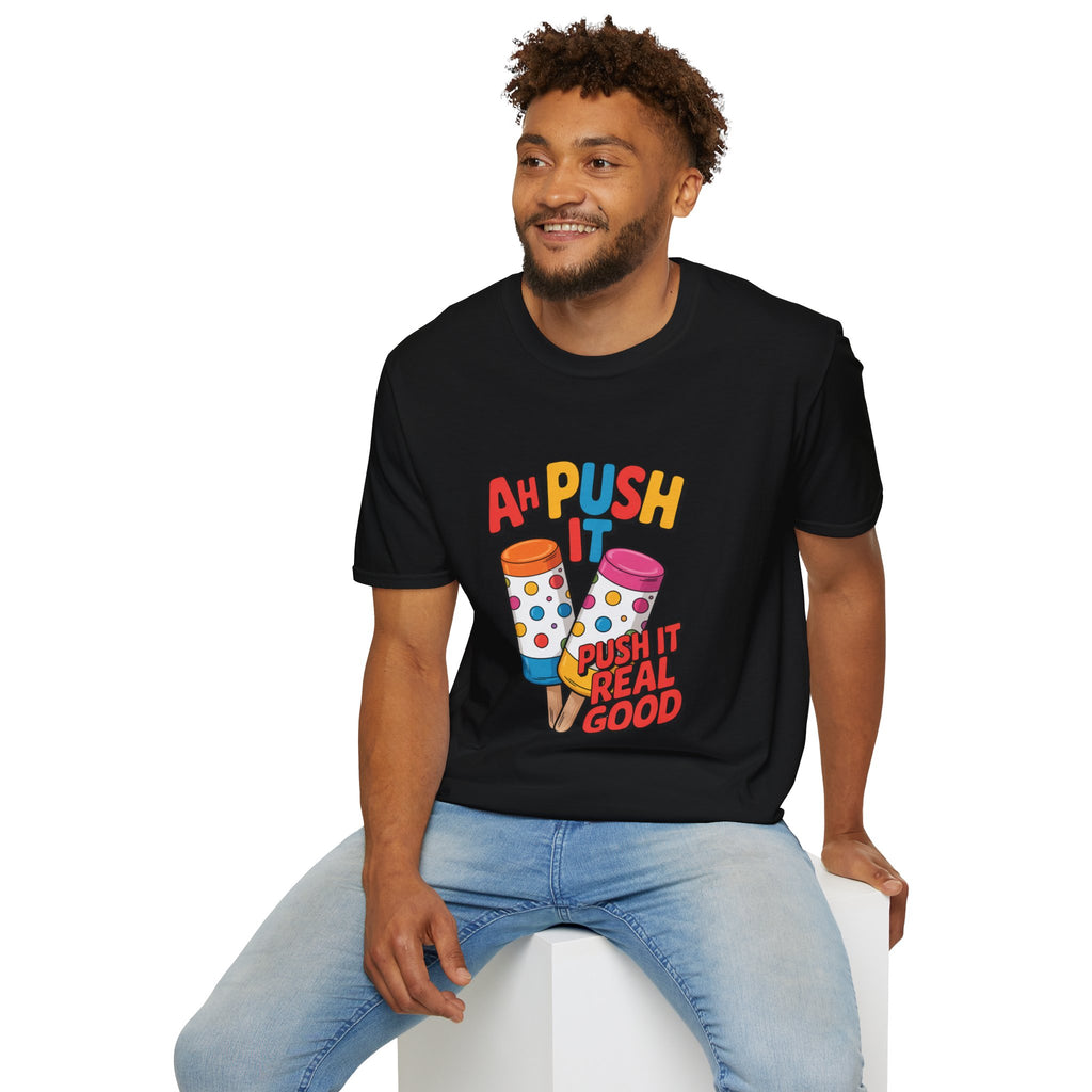 T-Shirt — “Ah Push It” Ice Cream Graphic Tee