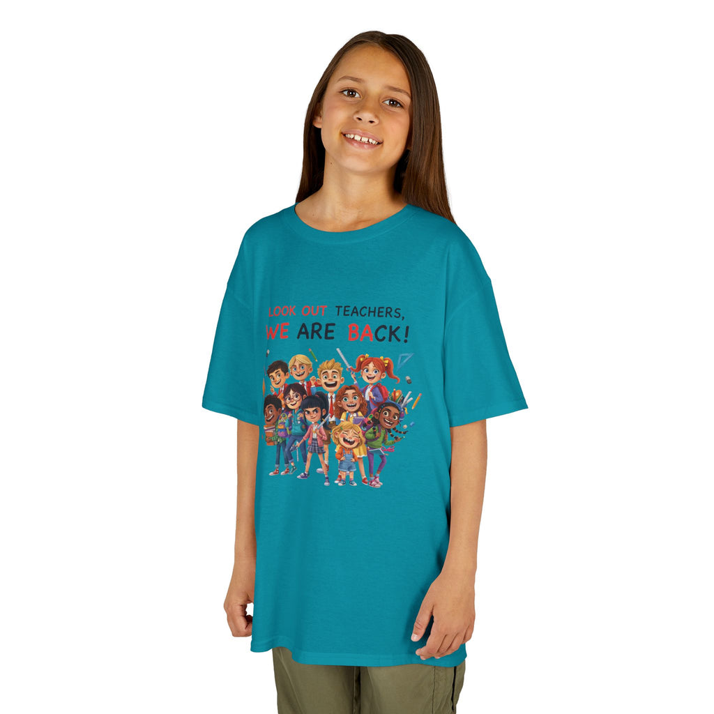 Kids T‑Shirt — "Look Out Teachers, We Are Back!" Back-to-School Graphic Tee