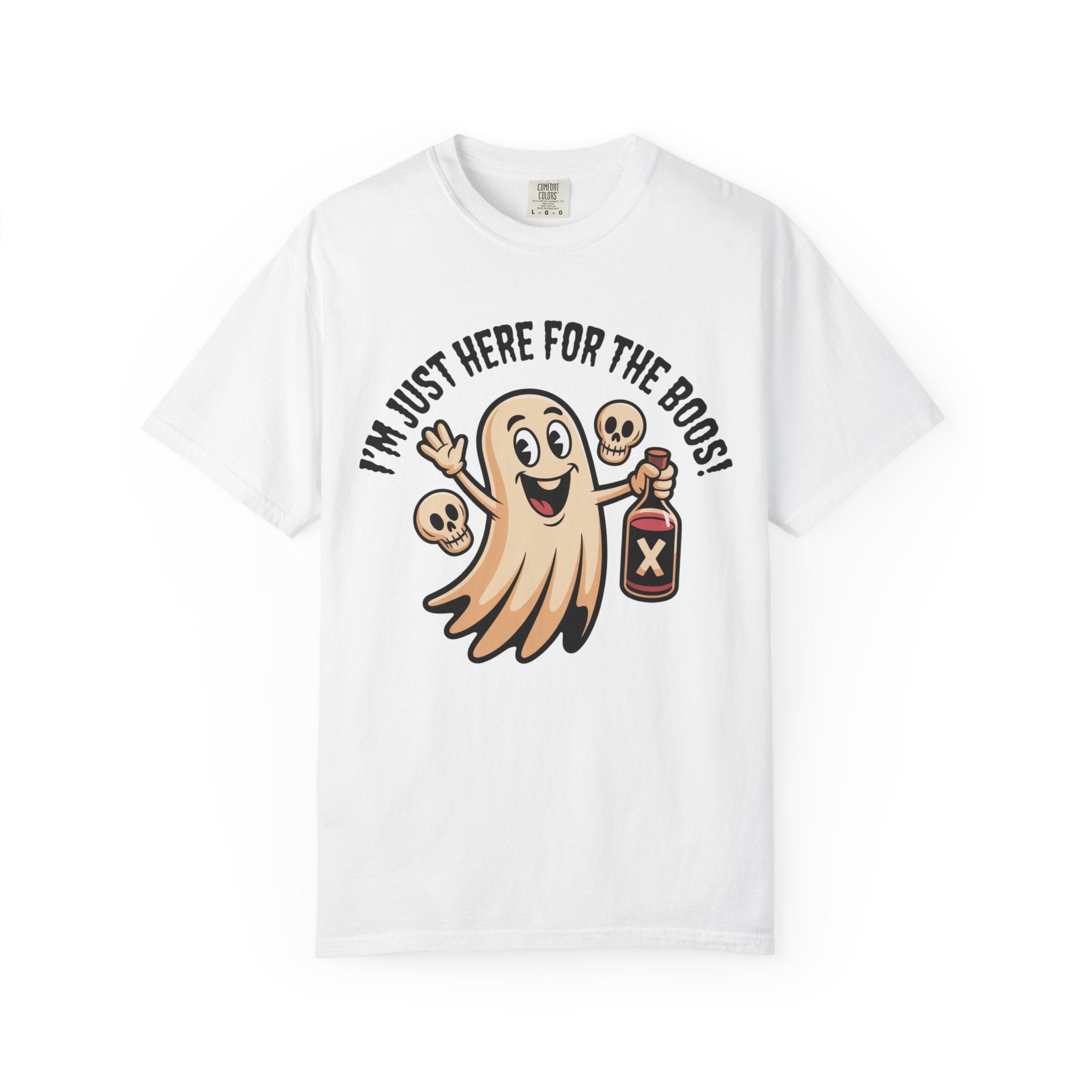 A white short-sleeve crewneck t-shirt featuring a cartoon graphic of a smiling beige ghost holding a poison bottle, with two small skulls and the text 'I'M JUST HERE FOR THE BOOS!' arched above it.