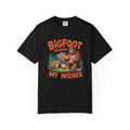 Bigfoot Grabbed My Wiener T-Shirt — Funny Camping Sasquatch Tee