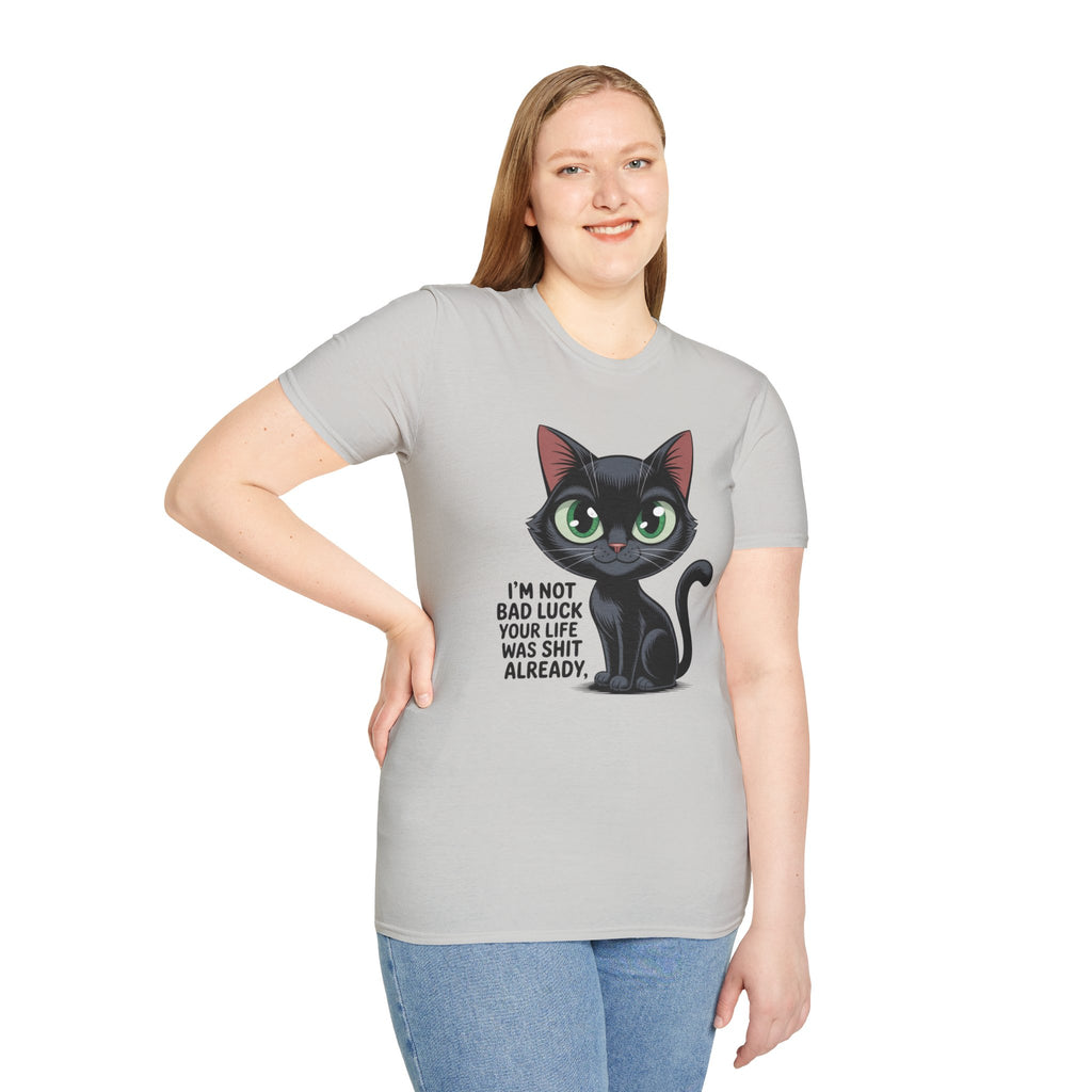 Funny Black Cat T-Shirt — I'm Not Bad Luck Dark Humor Gift Tee for Cat Lovers