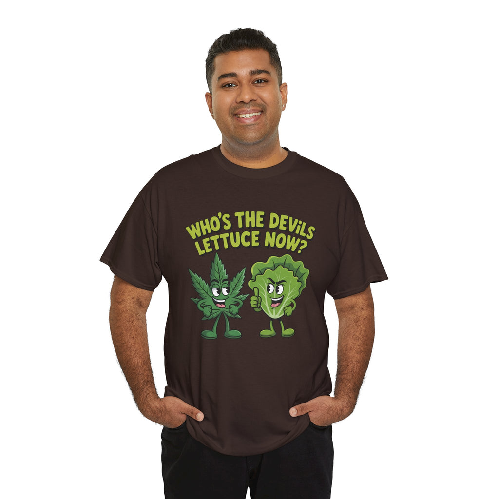 Funny Weed Humor Graphic T-Shirt — Who's the Devil's Lettuce Now Gift Tee for Men Women