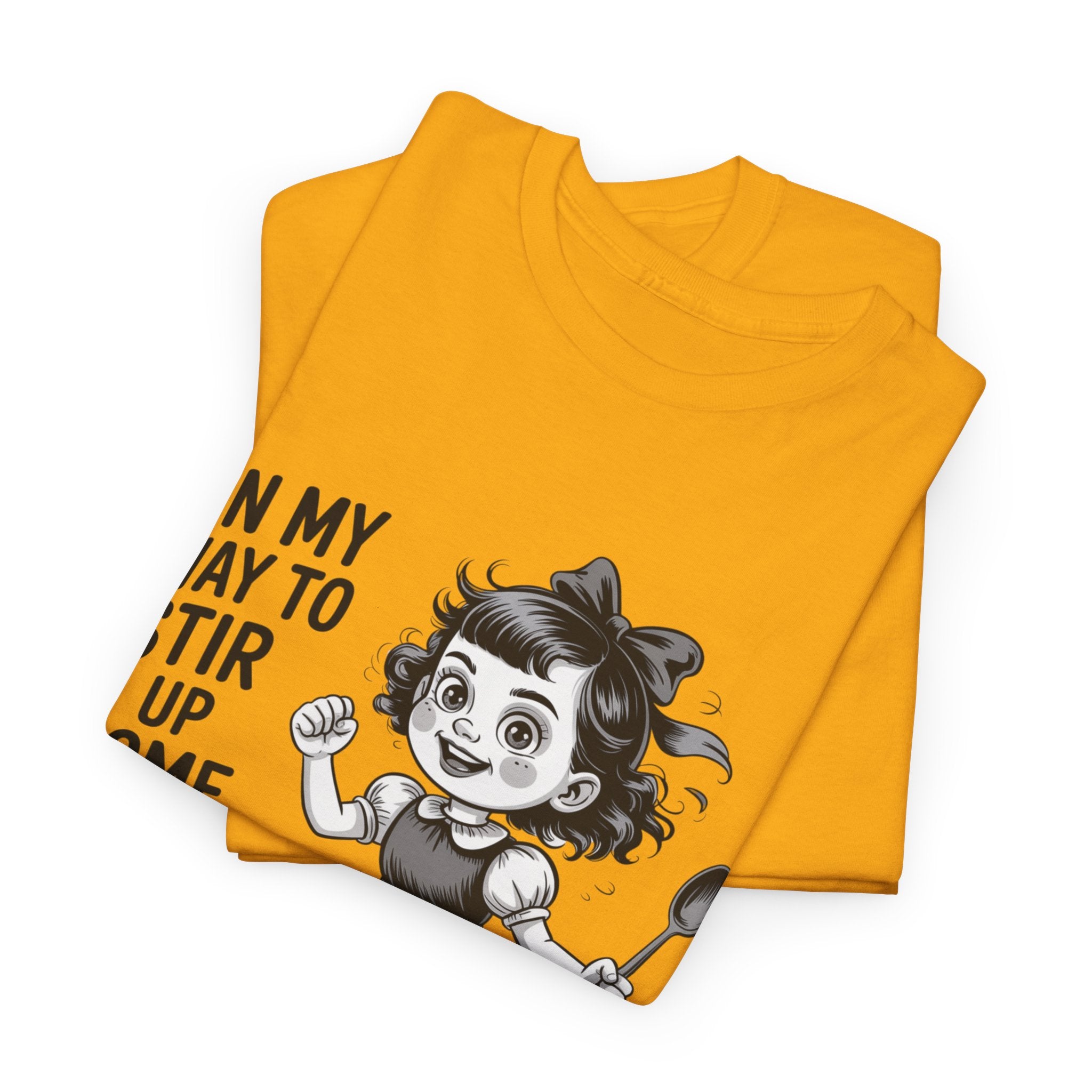 Stir Up Some Shit Tee — Retro Mischief Girl Graphic T-Shirt