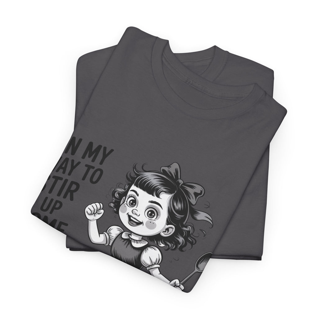 Stir Up Some Shit Tee — Retro Mischief Girl Graphic T-Shirt