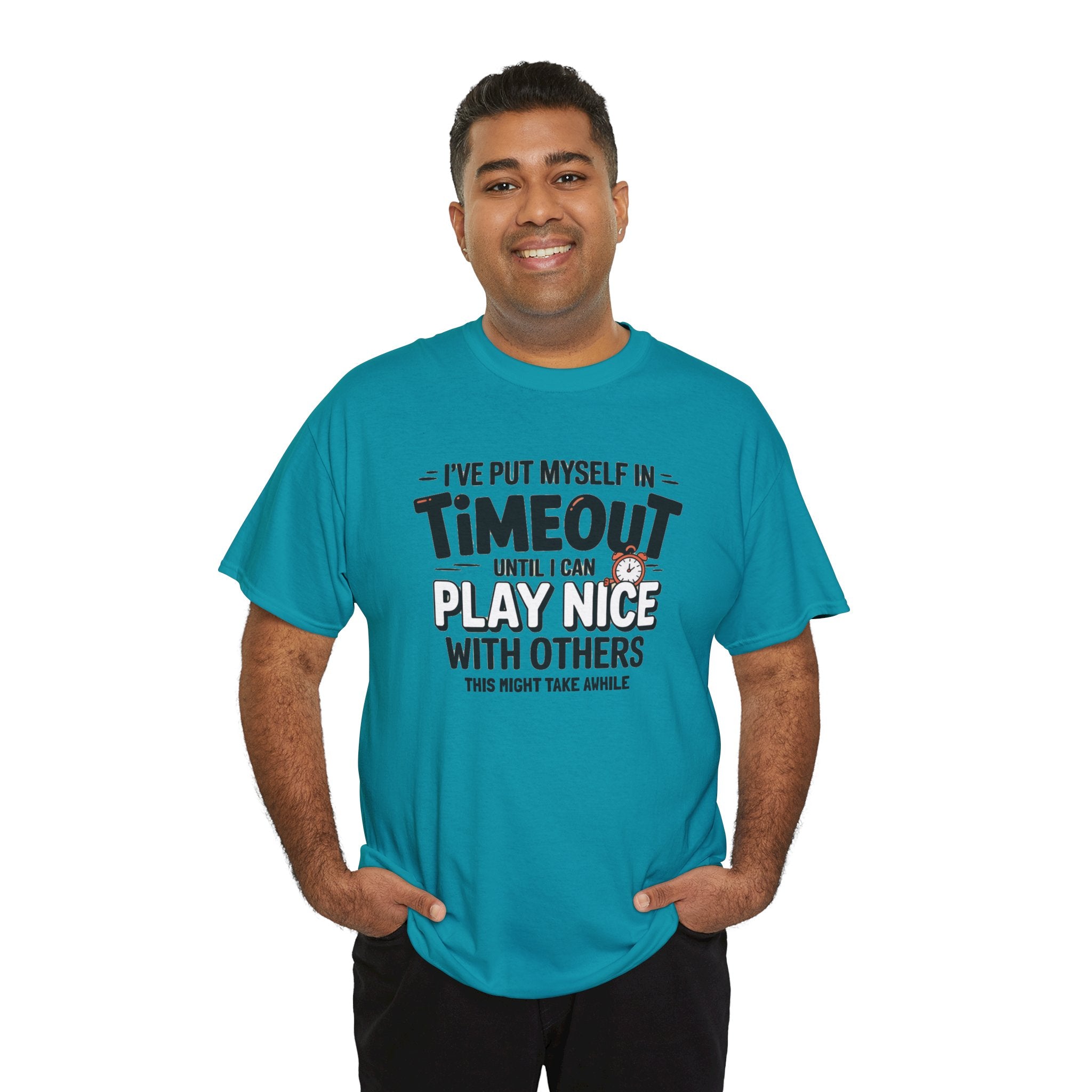 I've Put Myself in Time Out T-Shirt — Funny Adult Timeout Tee