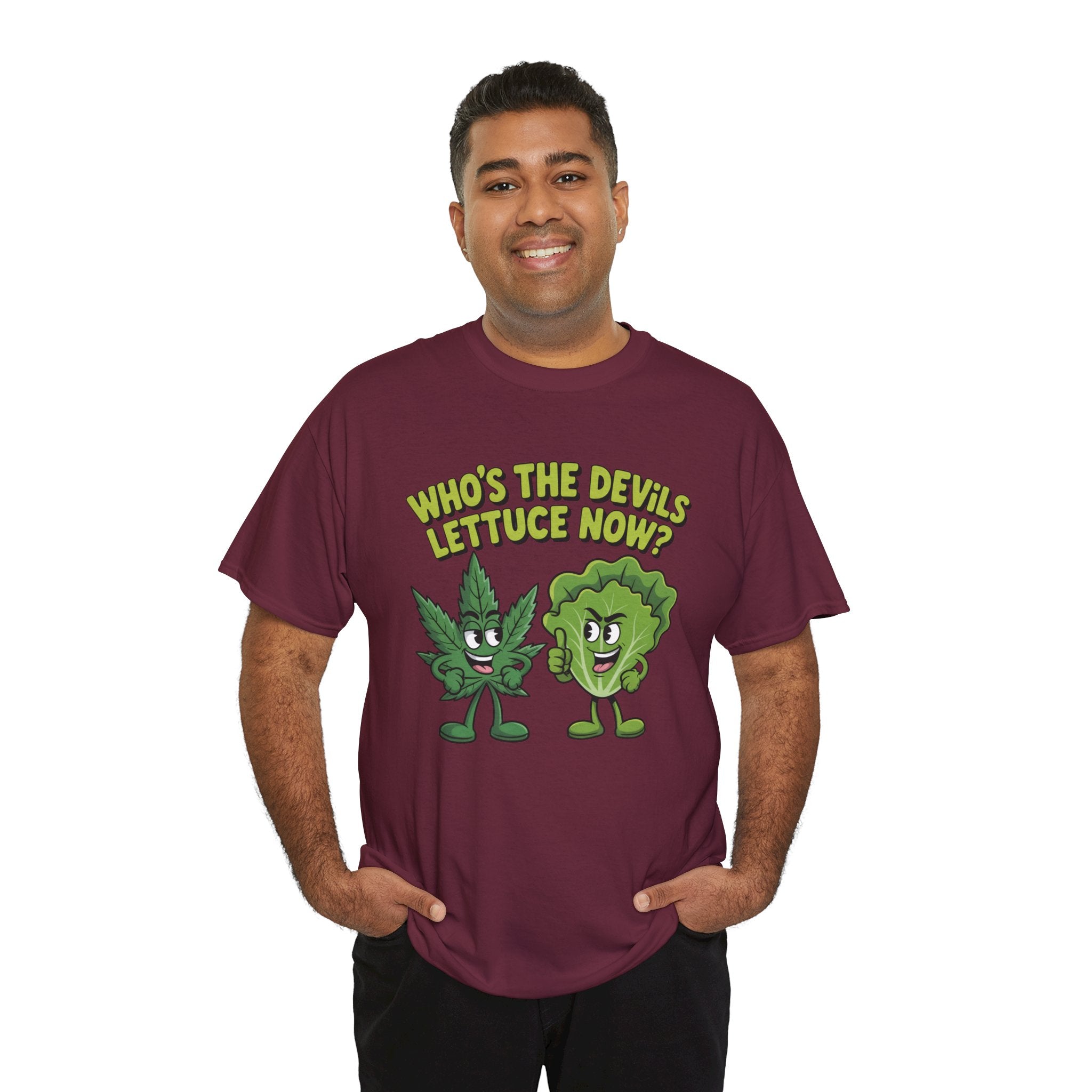 Funny Weed Humor Graphic T-Shirt — Who's the Devil's Lettuce Now Gift Tee for Men Women