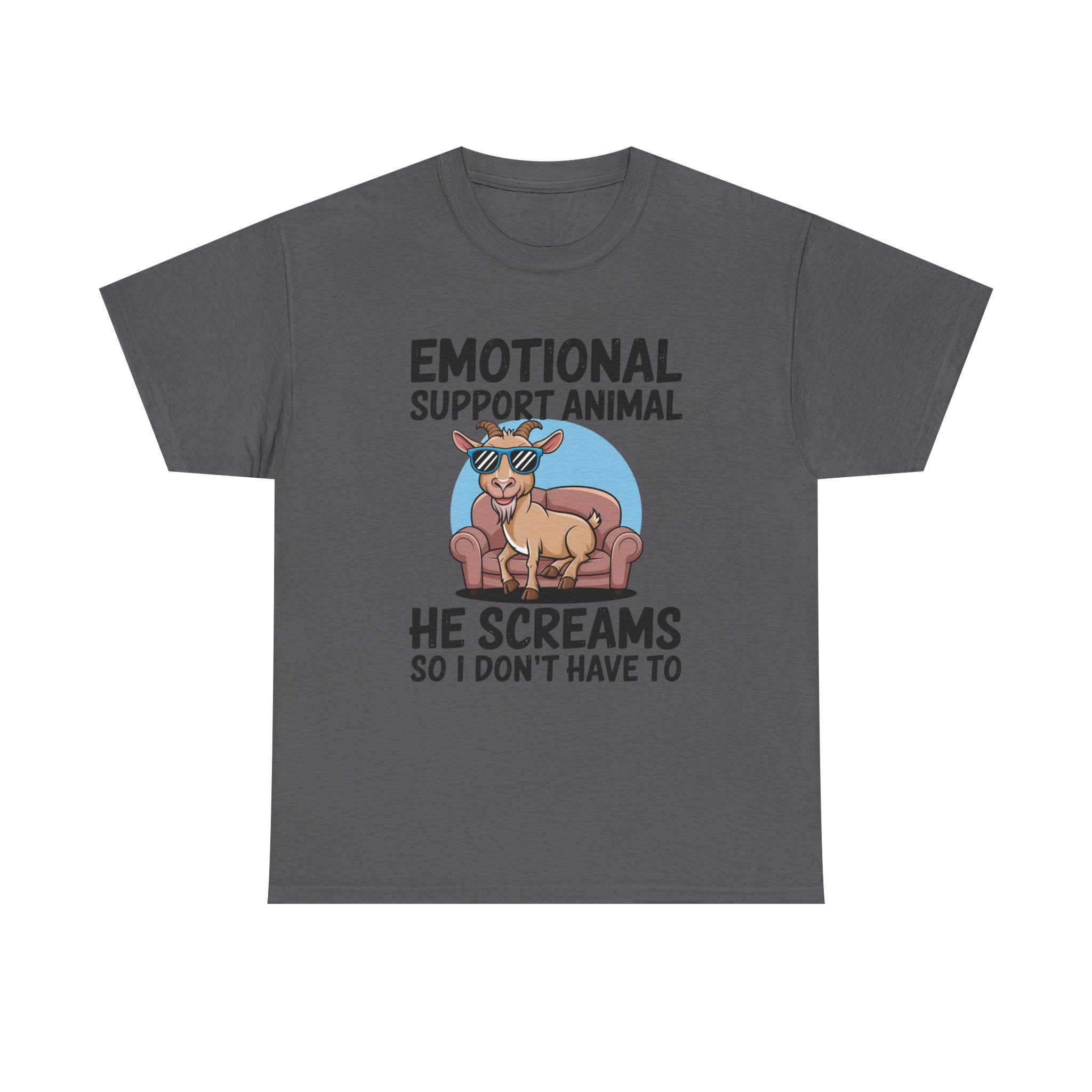 Funny Goat T-Shirt — He Screams So I Don't Have To Emotional Support Animal Gift Tee
