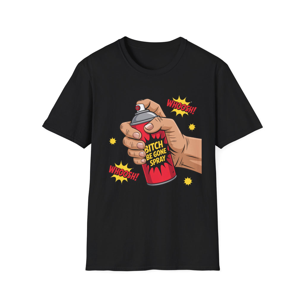 Funny 'Bitch, Be Gone' Spray T-Shirt — Pop Art Spray Can Graphic Tee