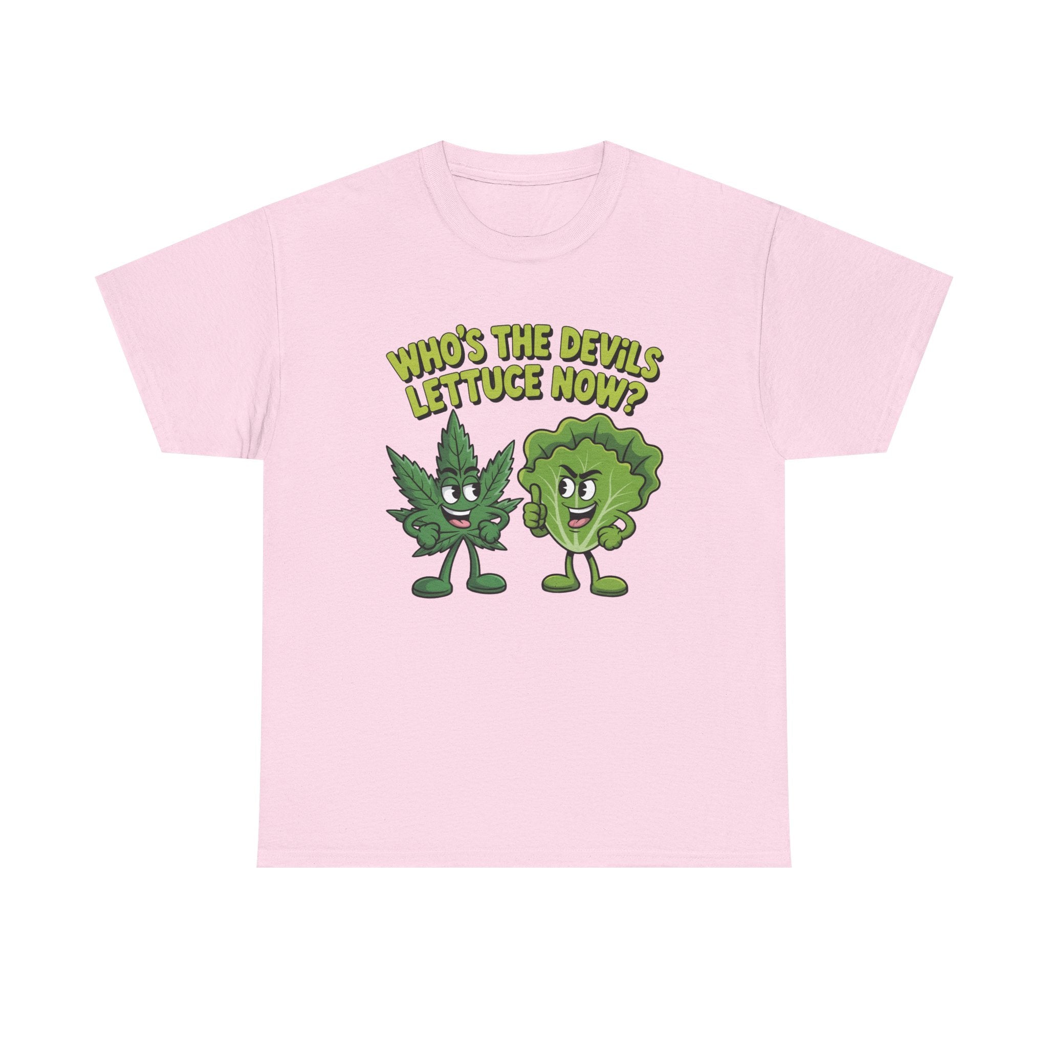 Funny Weed Humor Graphic T-Shirt — Who's the Devil's Lettuce Now Gift Tee for Men Women