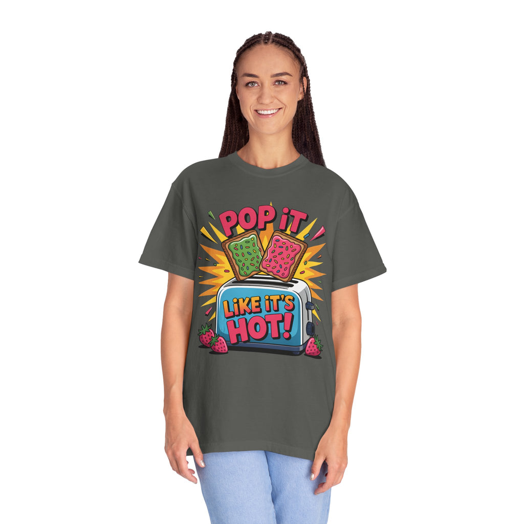 Funny Graphic T-Shirt — Pop It Like It's Hot Humor Gift Tee for Women