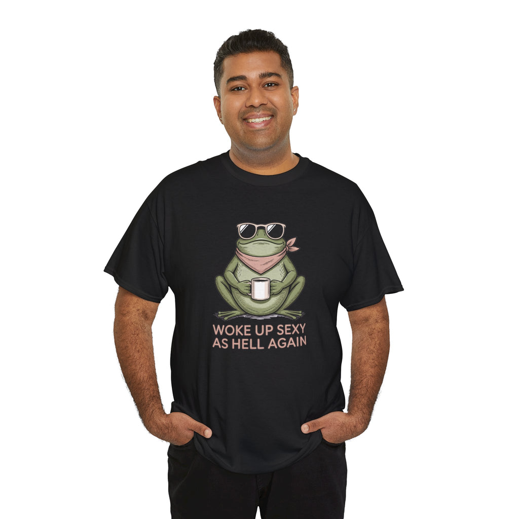 Frog Mug Graphic Tee — "Woke Up Sexy As Hell Again" Cotton T-Shirt
