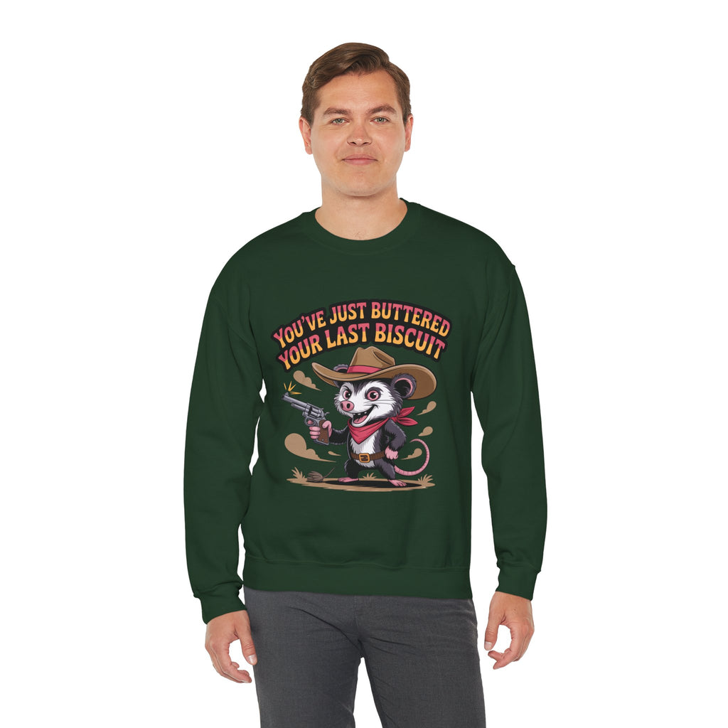 Crewneck Sweatshirt – "You’ve Just Buttered Your Last Biscuit" Cowboy Opossum Graphic