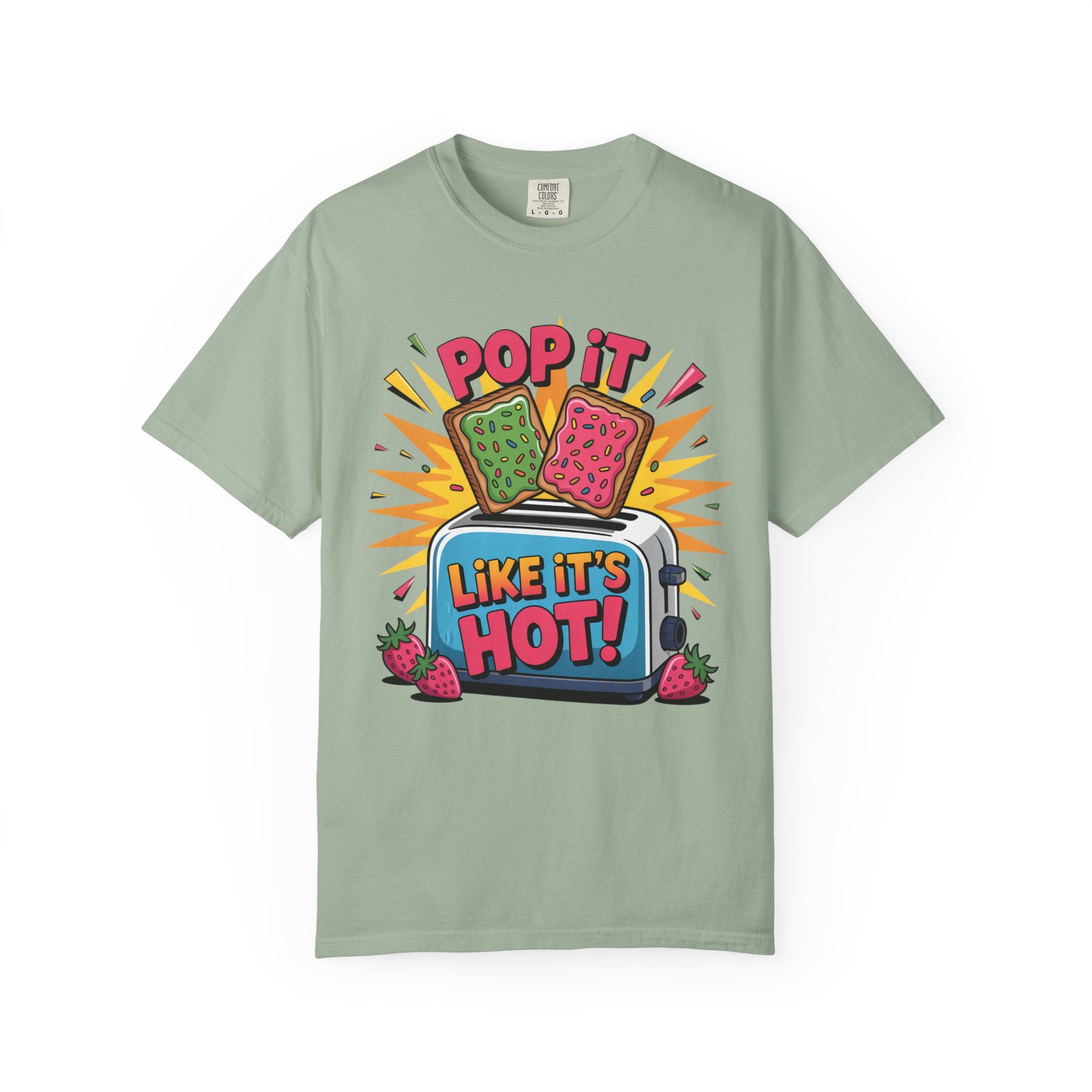 Funny Graphic T-Shirt — Pop It Like It's Hot Humor Gift Tee for Women
