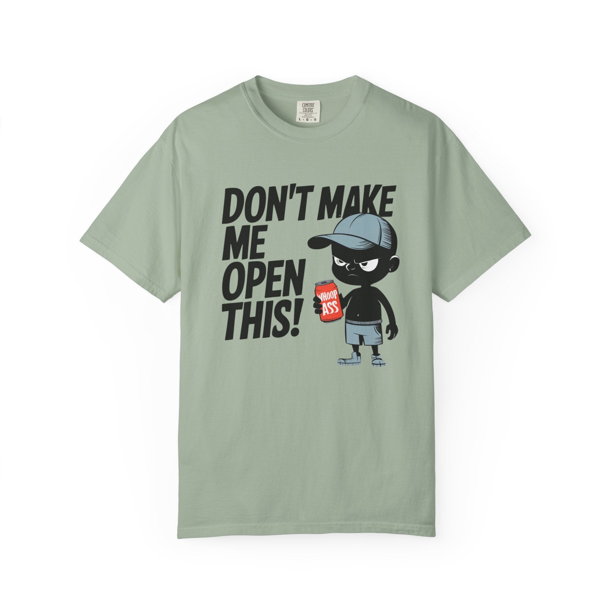 Don't Make Me Open This! Graphic T-Shirt
