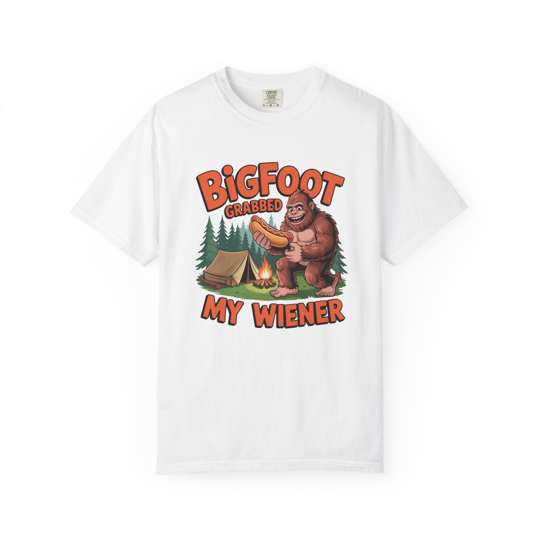 Bigfoot Grabbed My Wiener T-Shirt — Funny Camping Sasquatch Tee