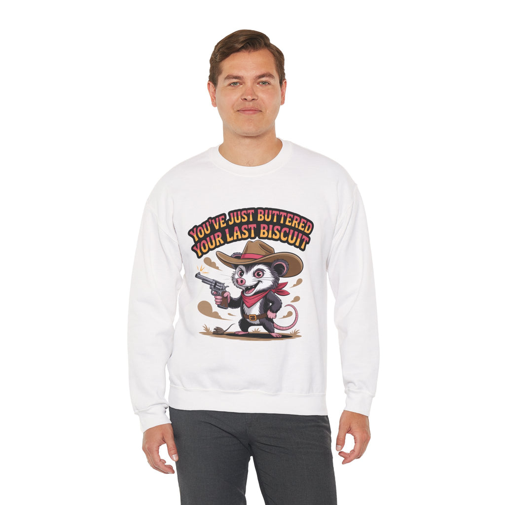 Crewneck Sweatshirt – "You’ve Just Buttered Your Last Biscuit" Cowboy Opossum Graphic