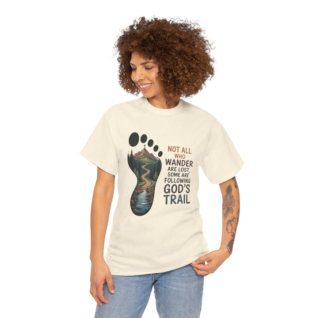God's Trail Footprint T-Shirt — Christian Hiking Tee ("Not All Who Wander...")