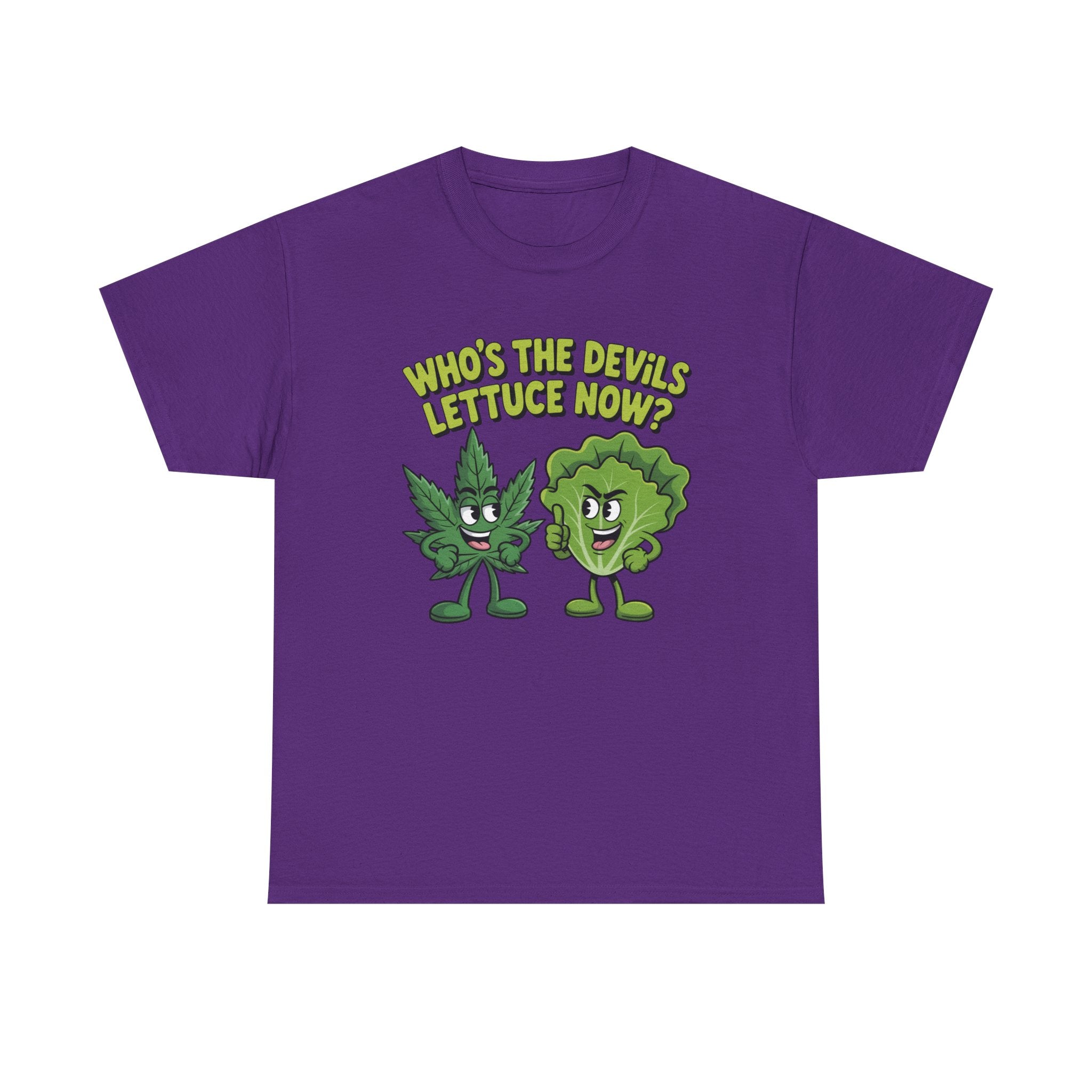 Funny Weed Humor Graphic T-Shirt — Who's the Devil's Lettuce Now Gift Tee for Men Women