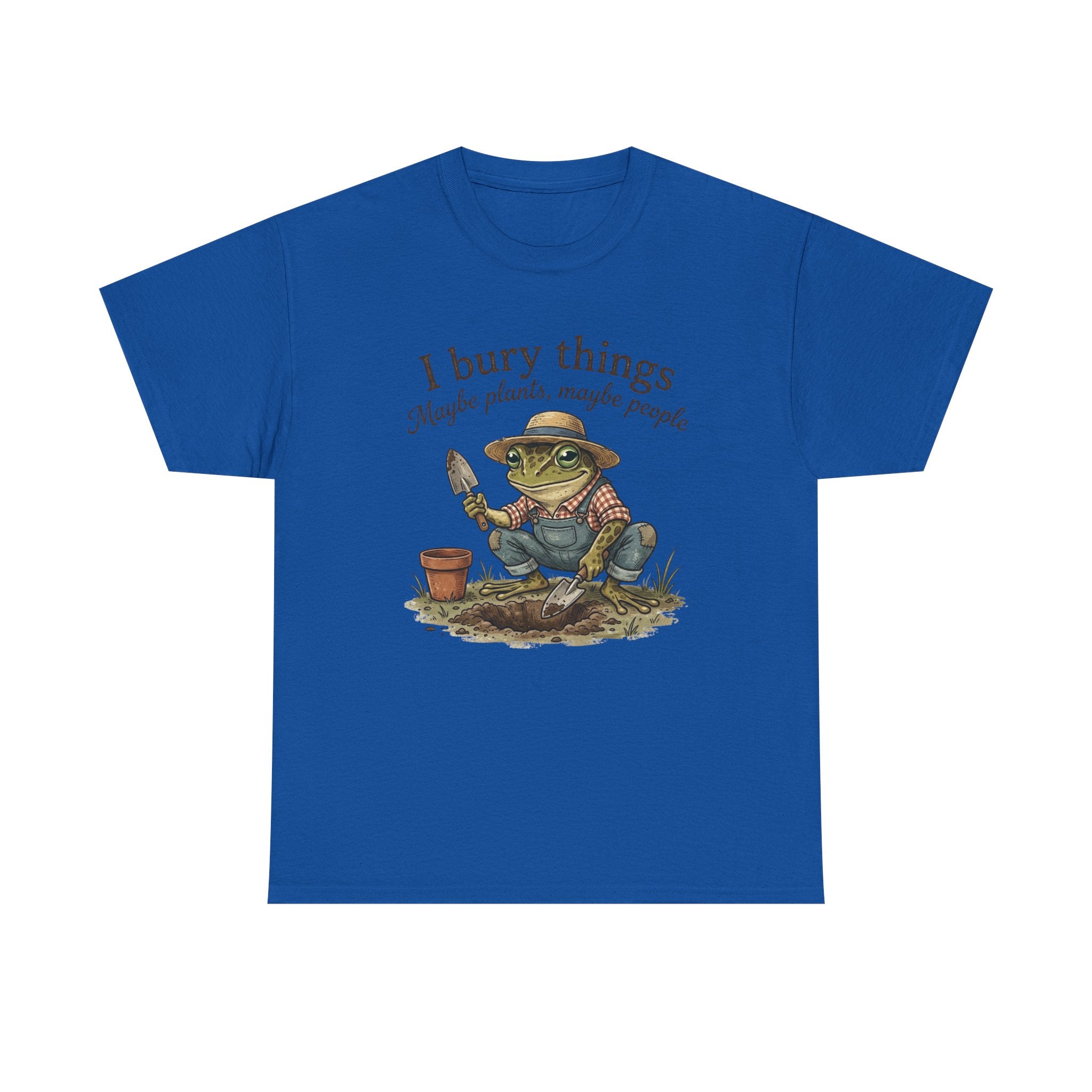 Funny Gardening T-Shirt — I Bury Things Dark Humor Gift Tee for Gardeners