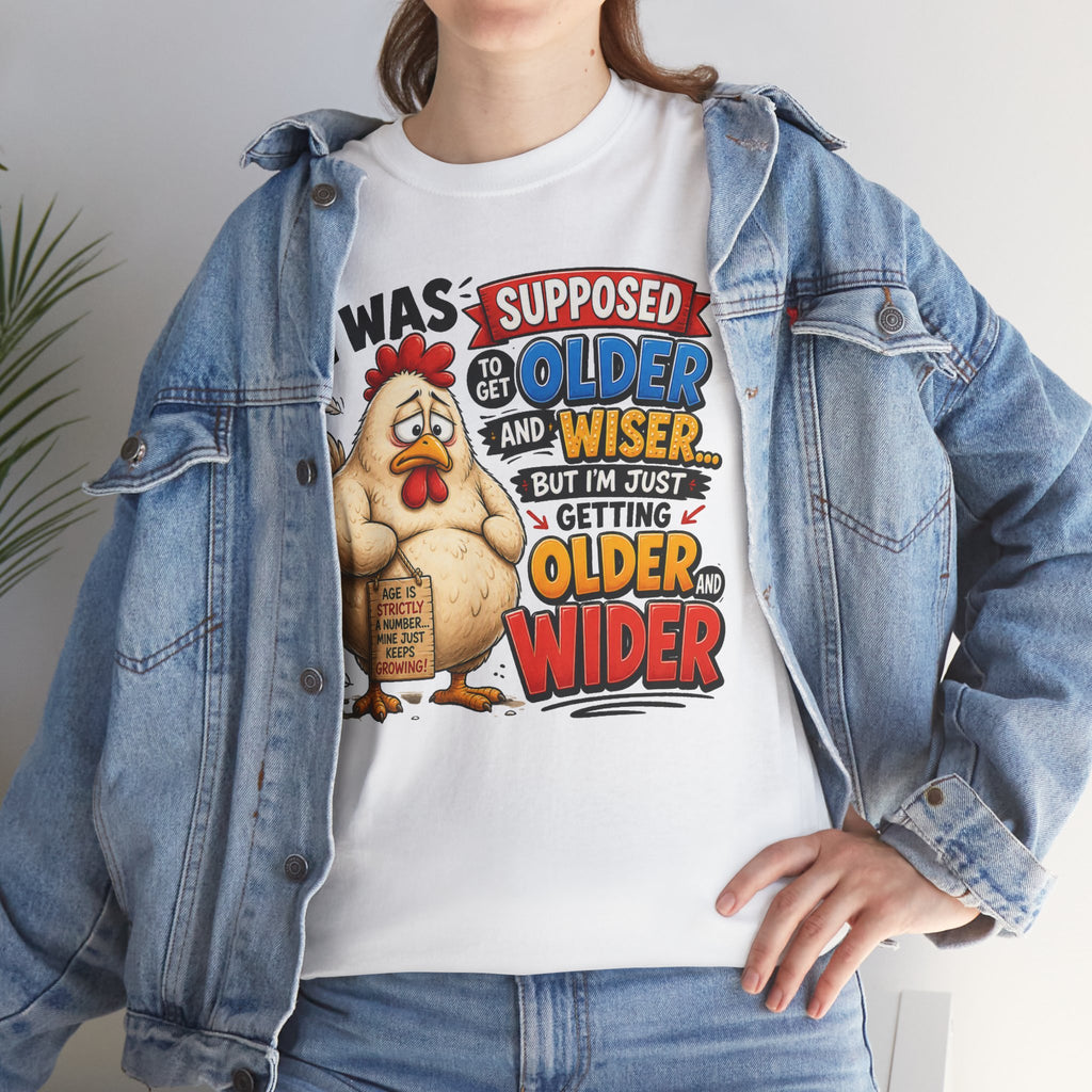 Birthday Chicken Tee — “I Was Supposed To Get Older And Wiser” Funny 50th Birthday Shirt