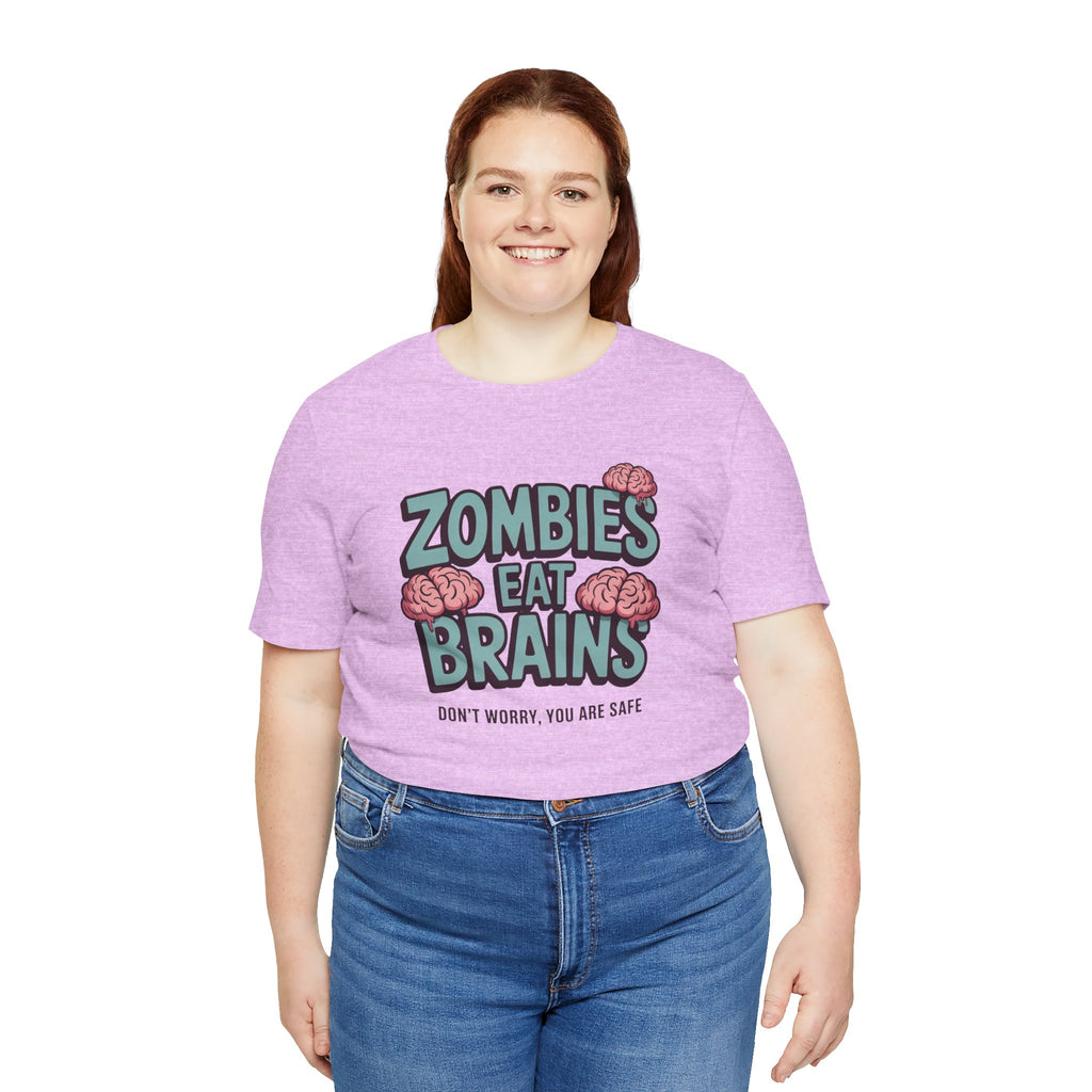 Zombies Eat Brains T‑Shirt — Funny Halloween Horror Tee ("Don't Worry, You Are Safe")