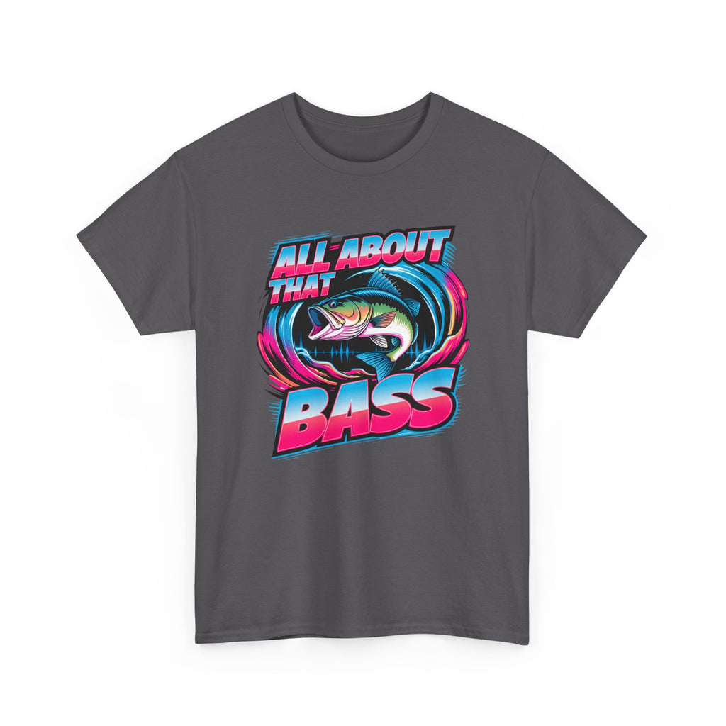 Bass Fishing T-Shirt — "All About That Bass" Retro Graphic Tee