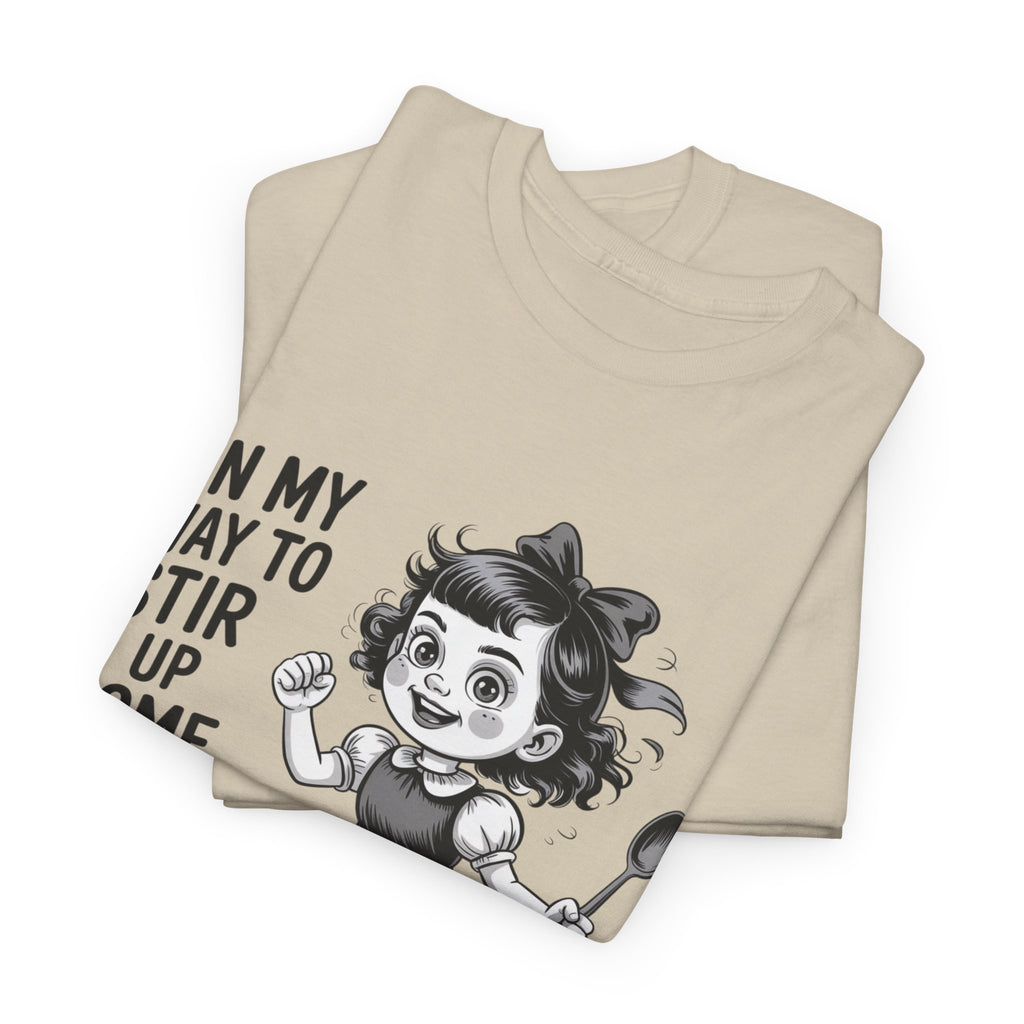 Stir Up Some Shit Tee — Retro Mischief Girl Graphic T-Shirt