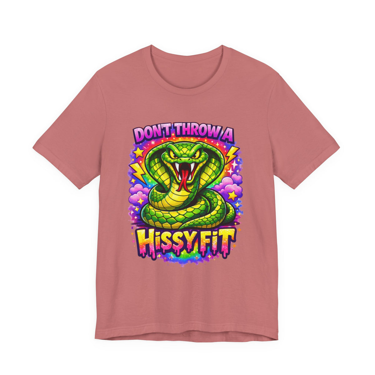Don't Throw a Hissy Fit Snake T-Shirt