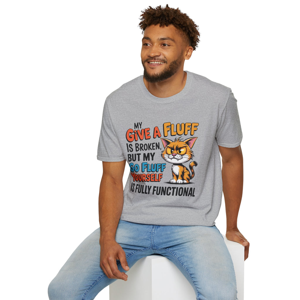 Cat Graphic T-Shirt — "My Give a Fluff Is Broken" Funny Cat Tee