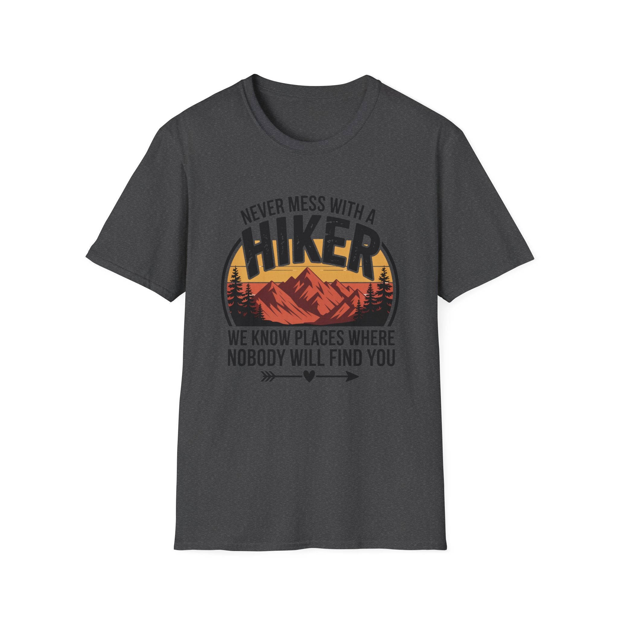 Hiker T-Shirt — "Never Mess With a Hiker" Mountain Sunset Tee