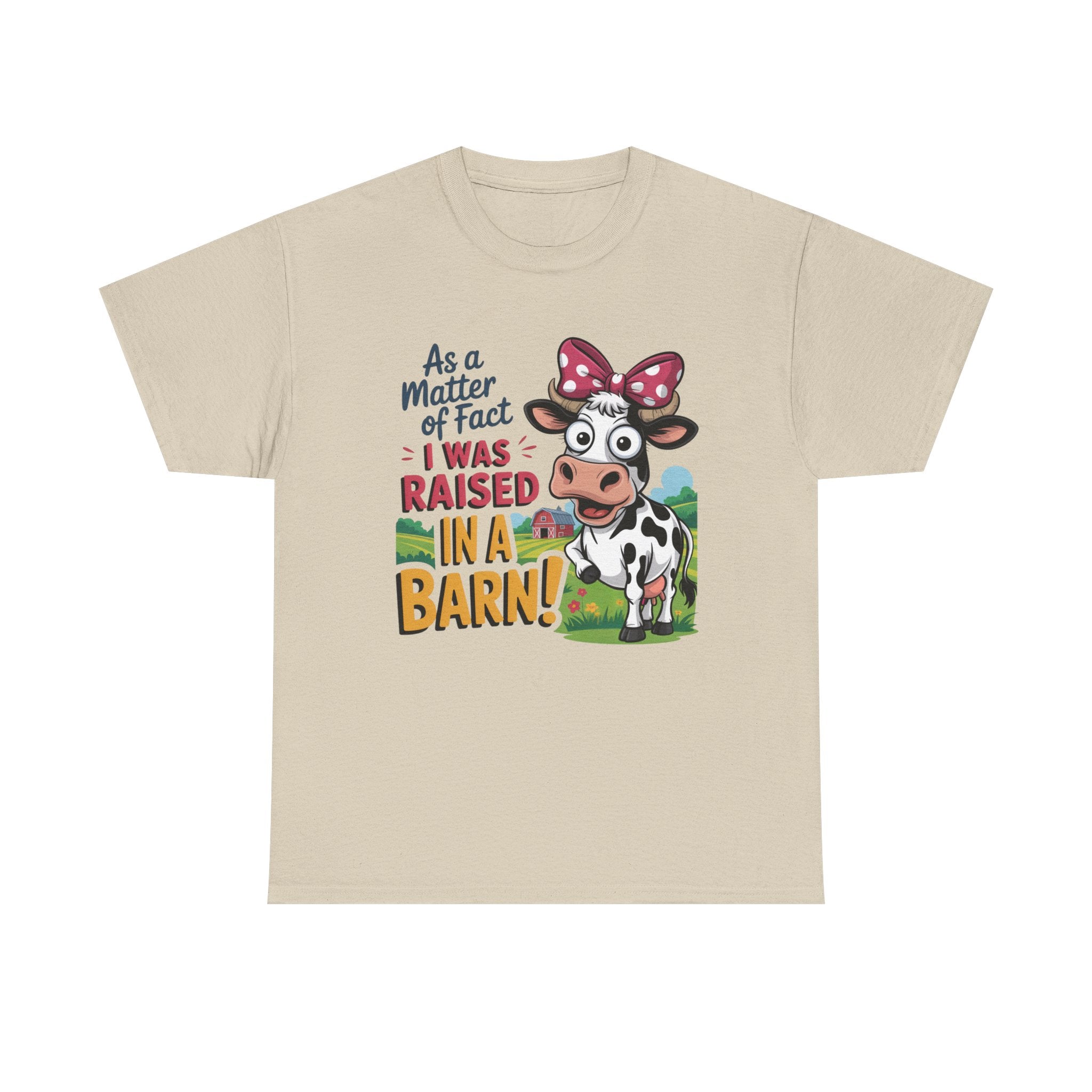 Raised in a Barn Cow Graphic Tee — Funny Farm Animal Shirt
