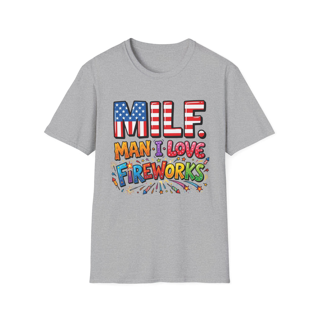 T-Shirt — "MILF. Man I Love fireworks" Patriotic Fireworks Graphic Tee