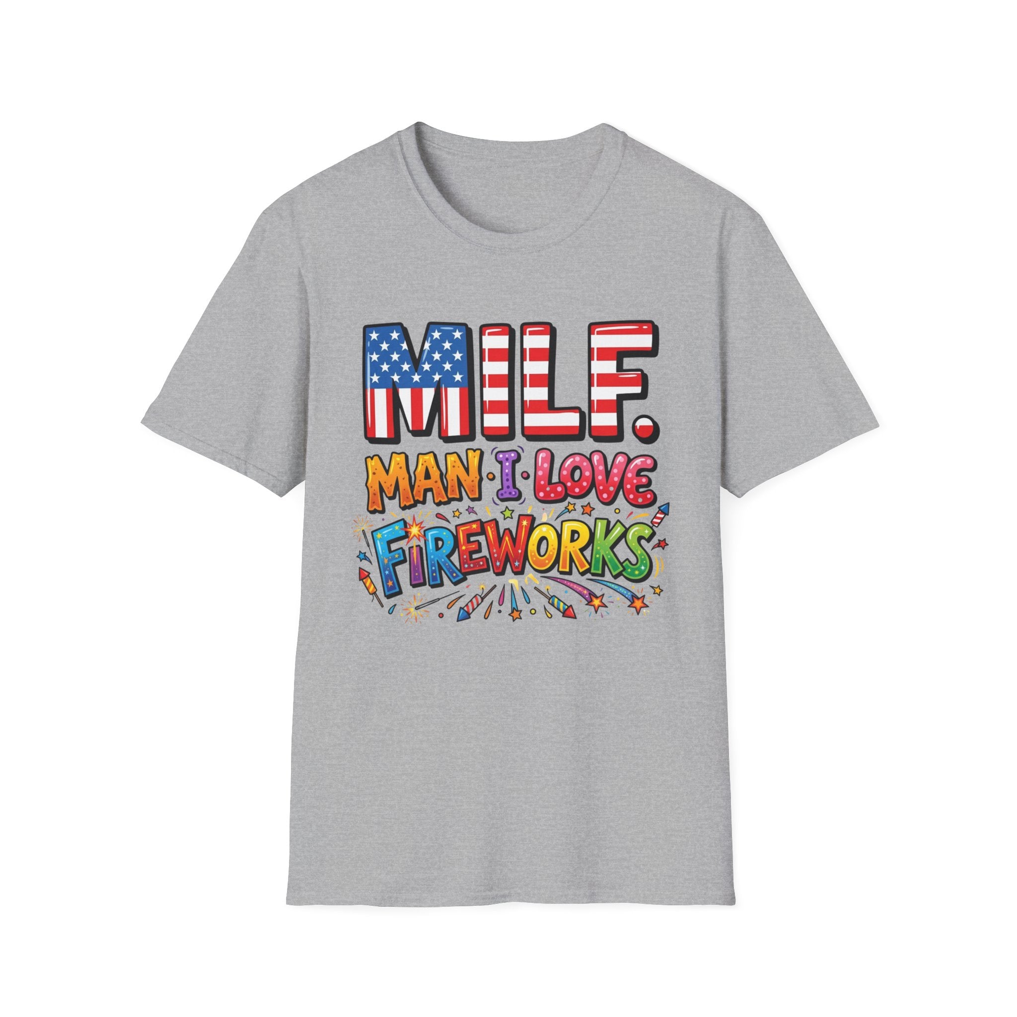 T-Shirt — "MILF. Man I Love fireworks" Patriotic Fireworks Graphic Tee