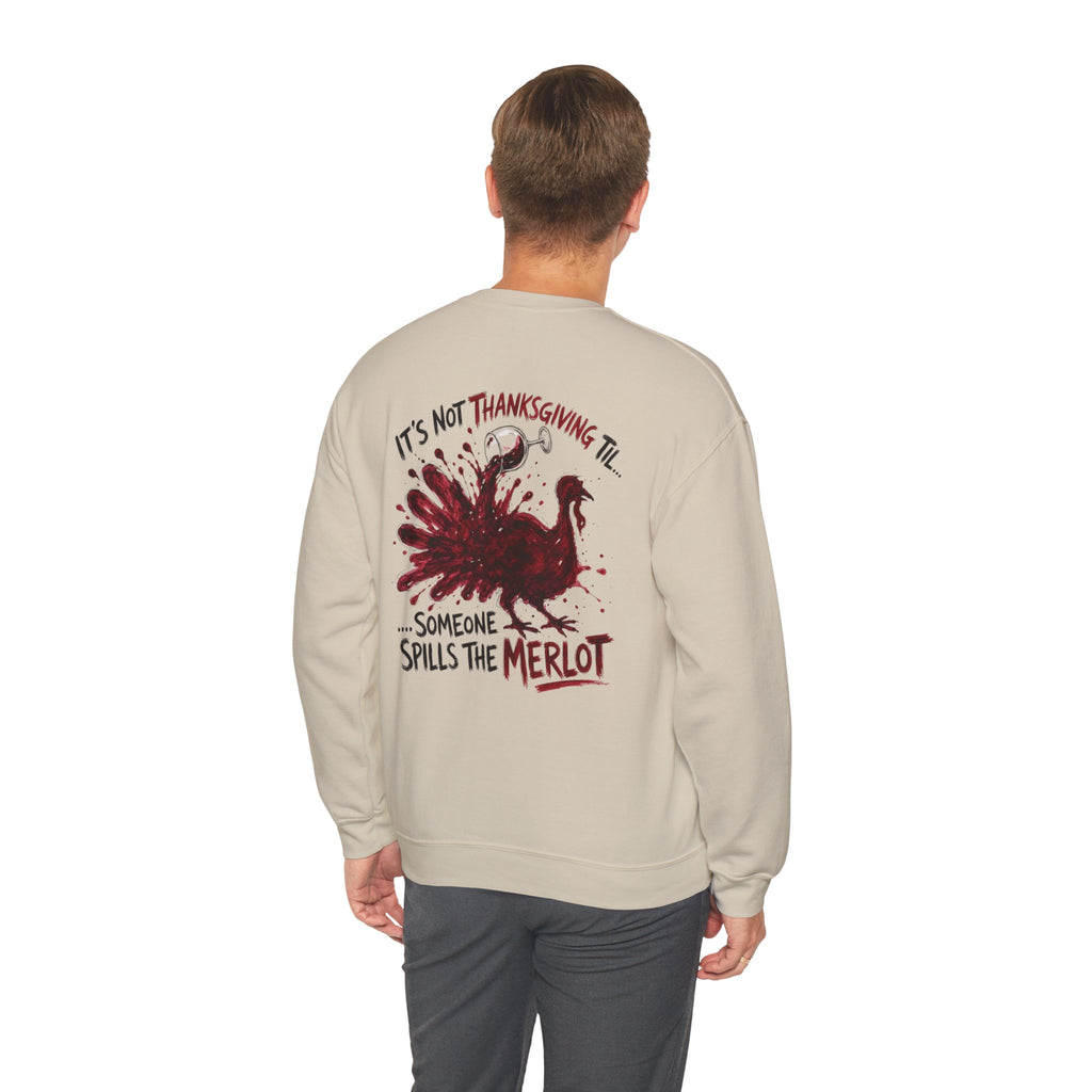 Funny Thanksgiving Host Crewneck Sweatshirt — Host's Last Nerve Merlot Spill Turkey Humor Gift Pullover