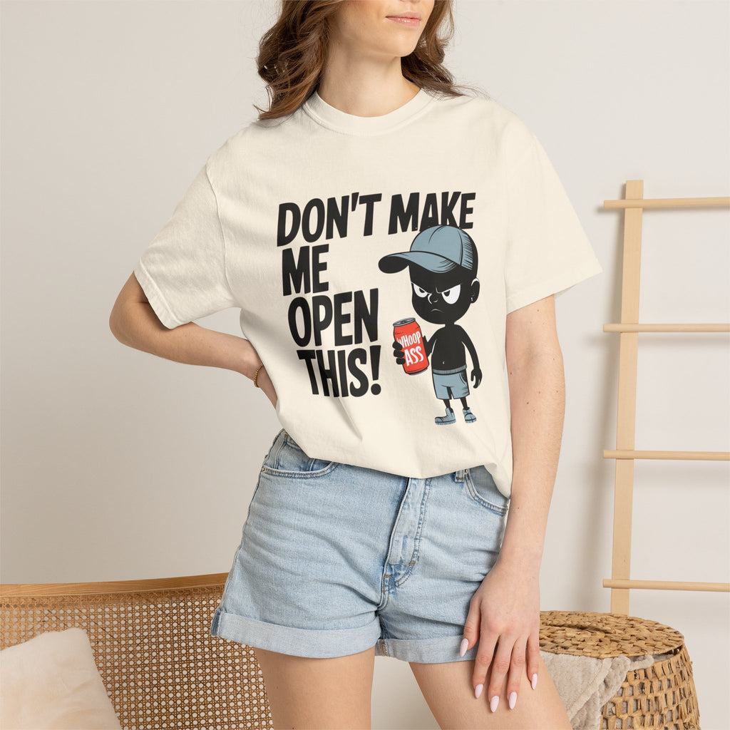 Don't Make Me Open This! Graphic T-Shirt