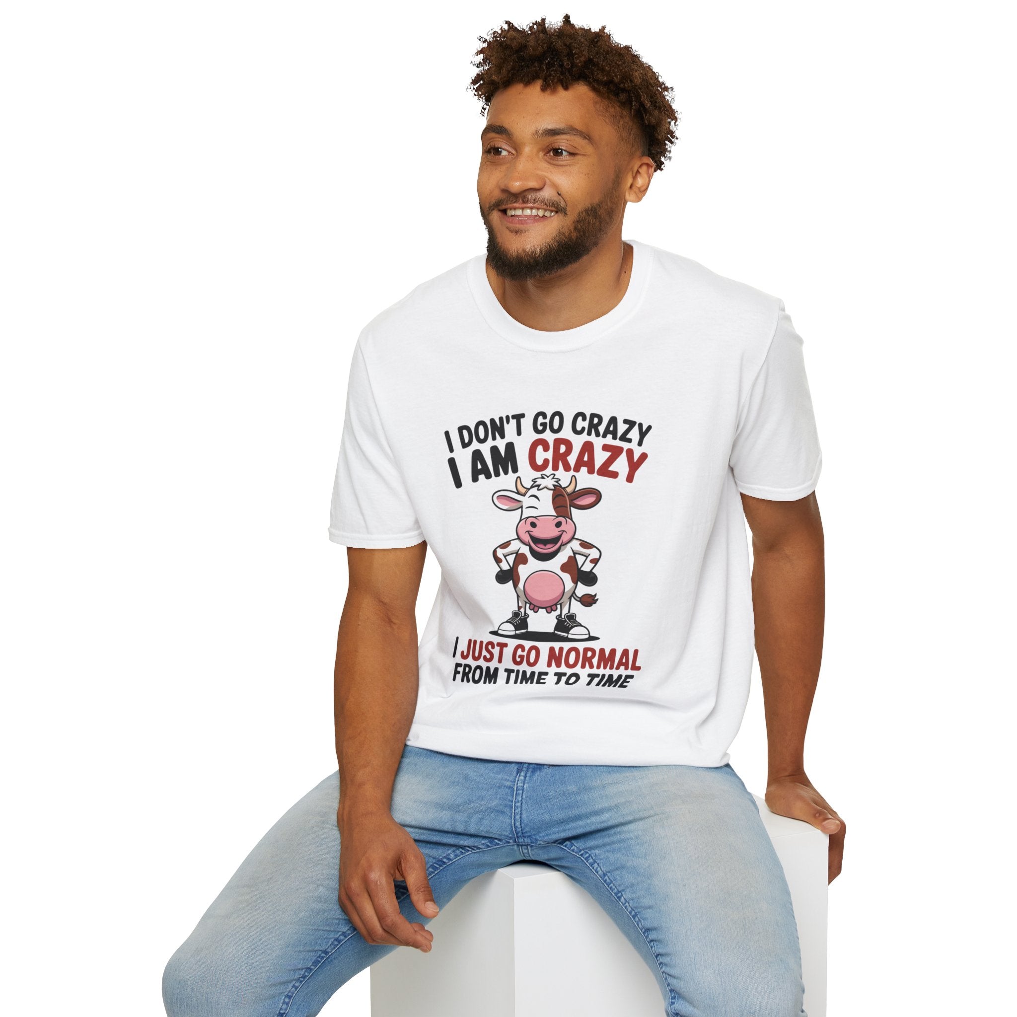 I Don't Go Crazy I Am Crazy Cow T-Shirt — Funny Cow Graphic Tee