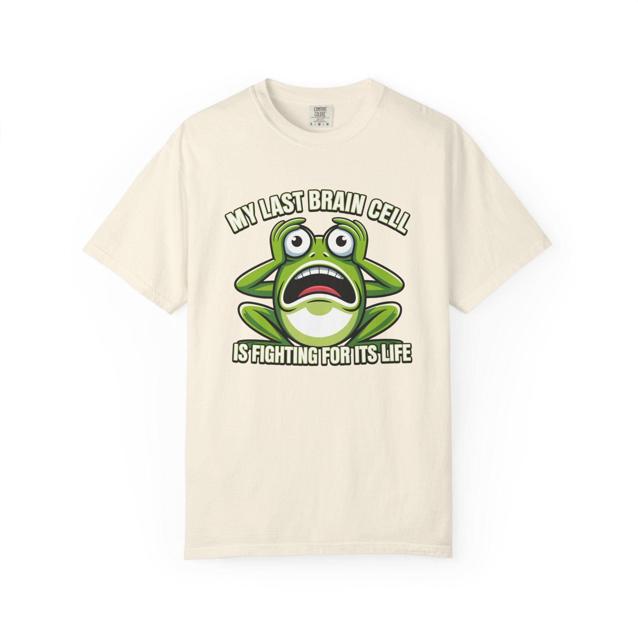 Funny Frog Graphic T-Shirt — My Last Brain Cell Is Fighting For Its Life Humor Gift Tee for Women