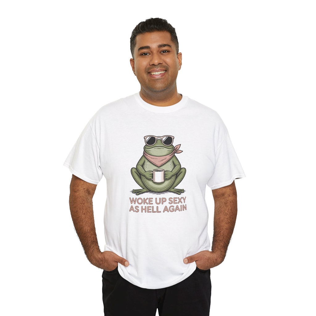 Frog Mug Graphic Tee — "Woke Up Sexy As Hell Again" Cotton T-Shirt