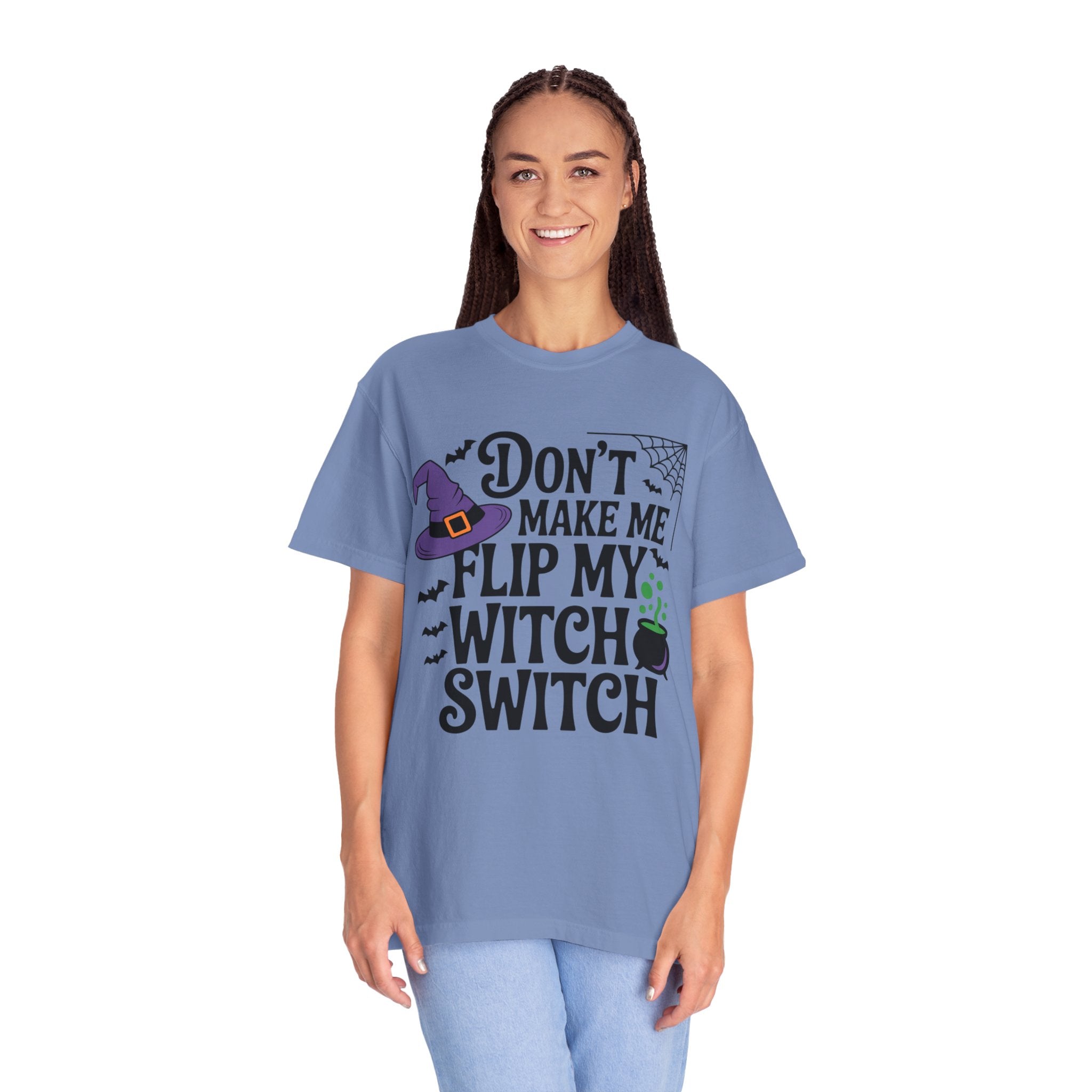 Halloween T-Shirt: "Don't Make Me Flip My Witch Switch" Graphic Tee