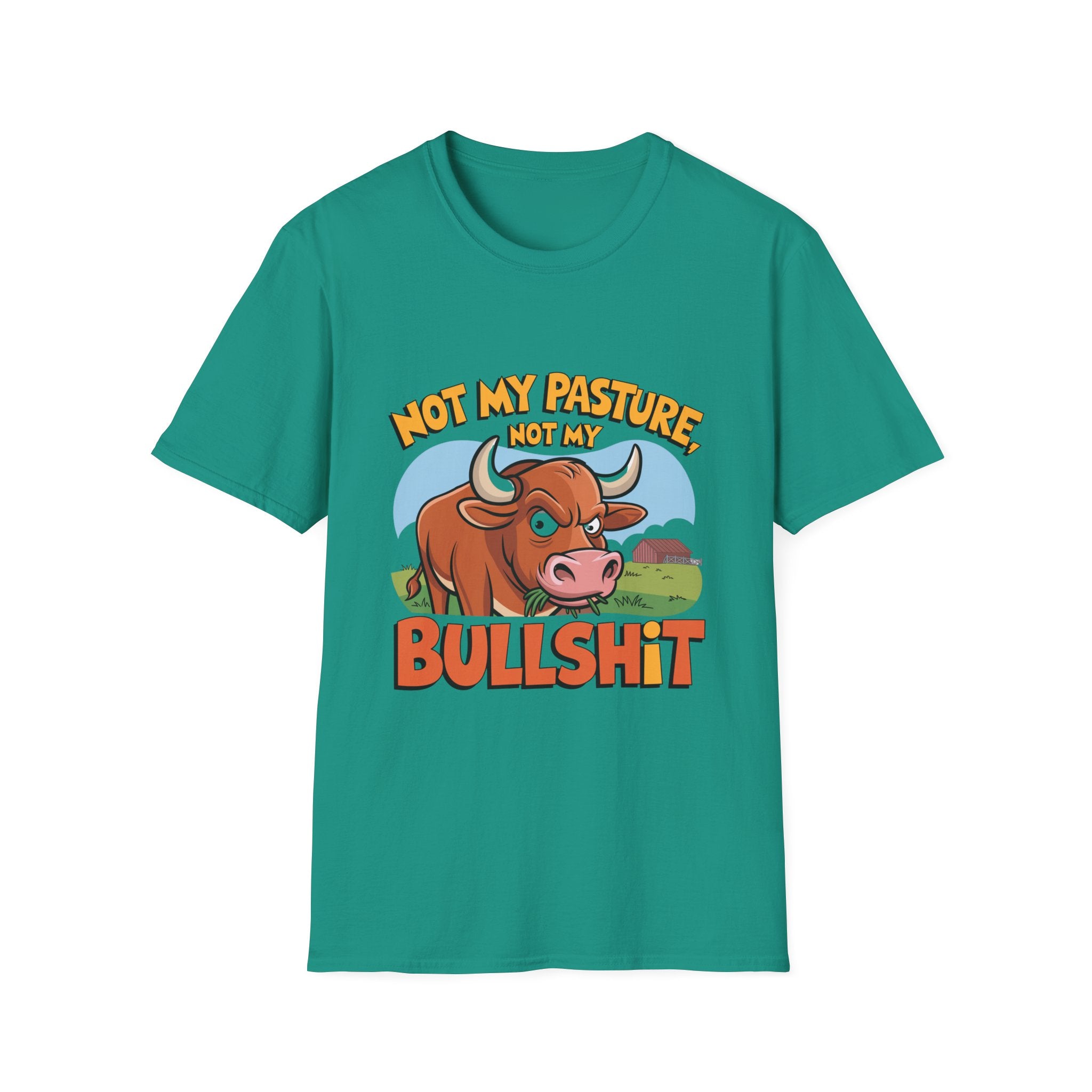 Not My Pasture Not My Bullshit T-Shirt — Funny Cow Graphic Tee