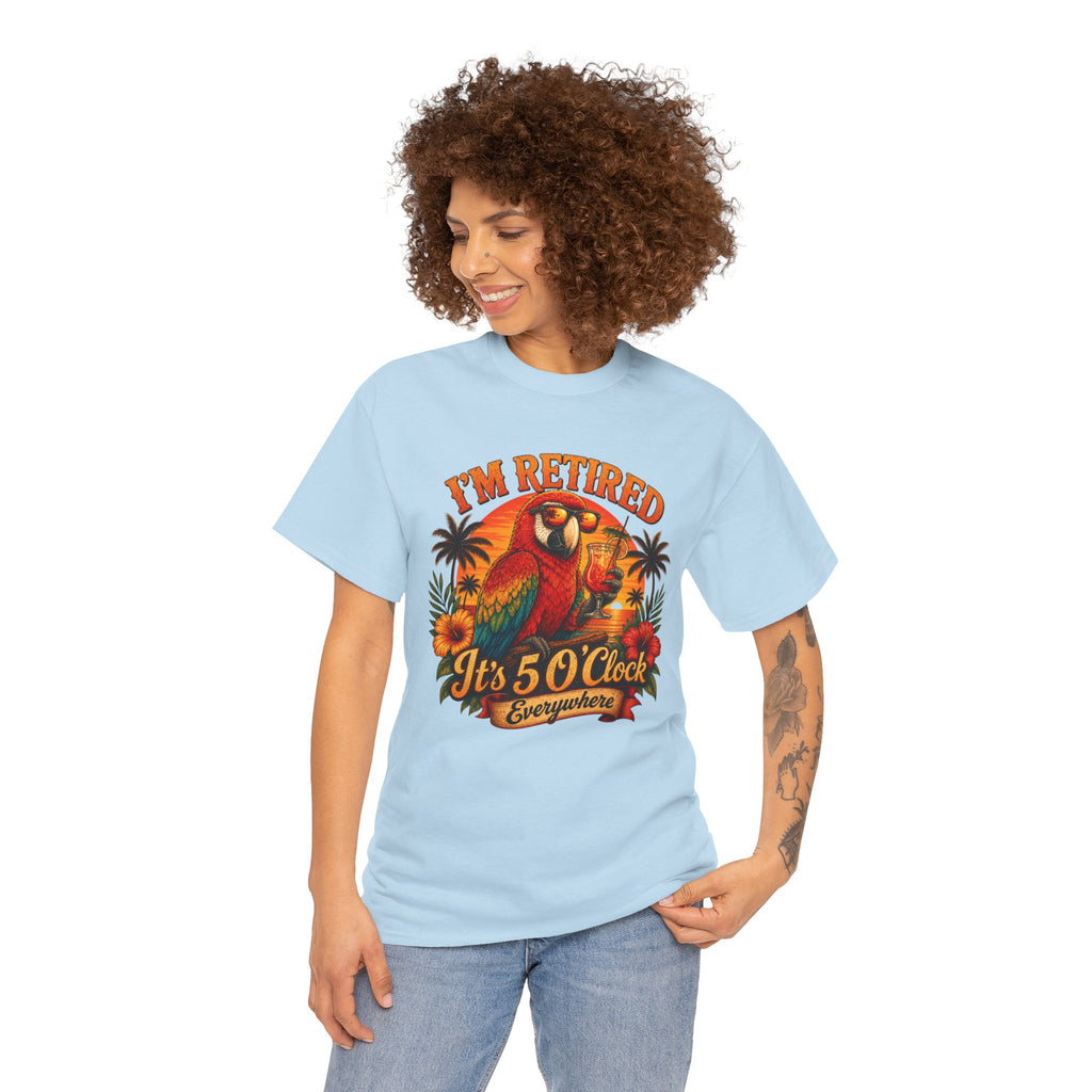 Funny Retirement T-Shirt — It's 5 O'Clock Everywhere Parrot Gift Tee for Retirees