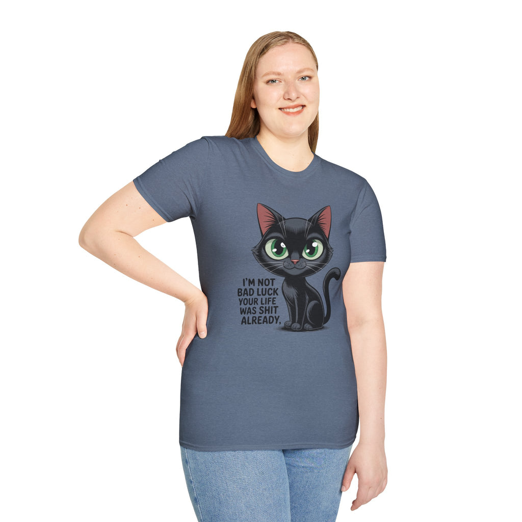 Funny Black Cat T-Shirt — I'm Not Bad Luck Dark Humor Gift Tee for Cat Lovers