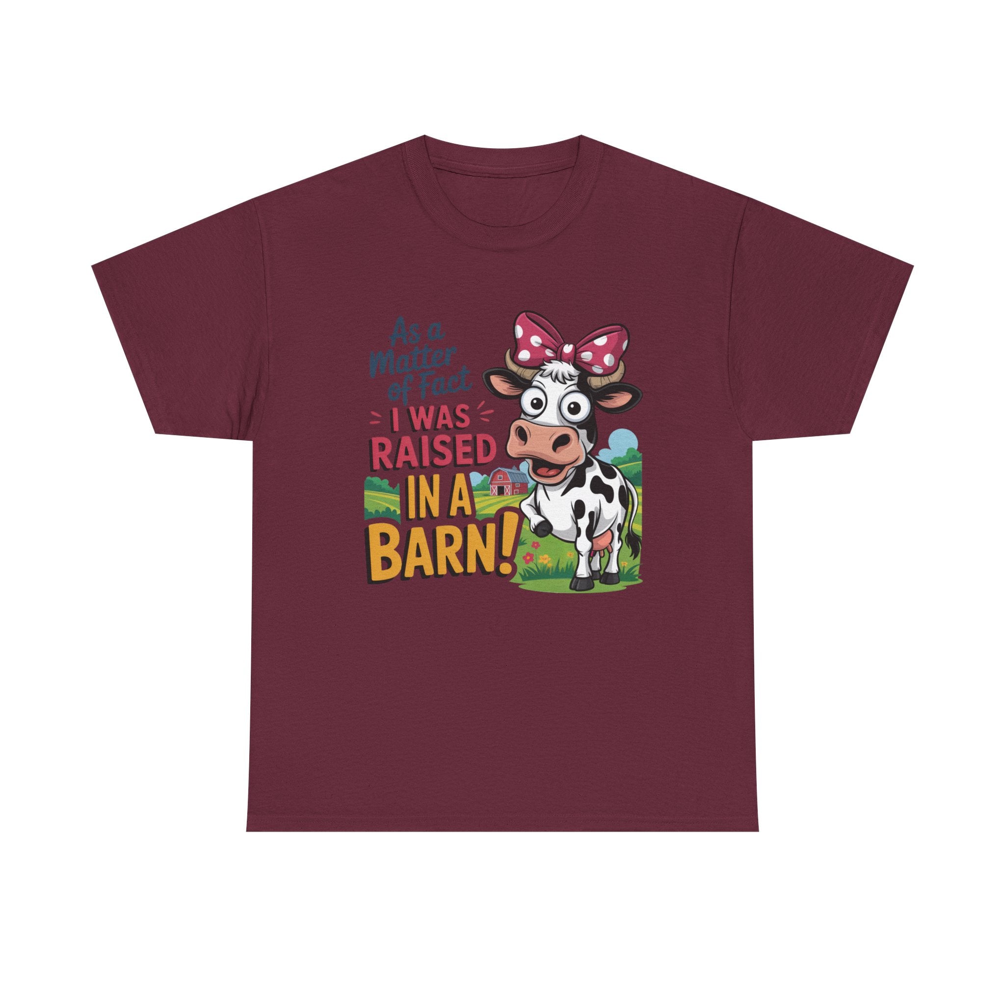 Raised in a Barn Cow Graphic Tee — Funny Farm Animal Shirt