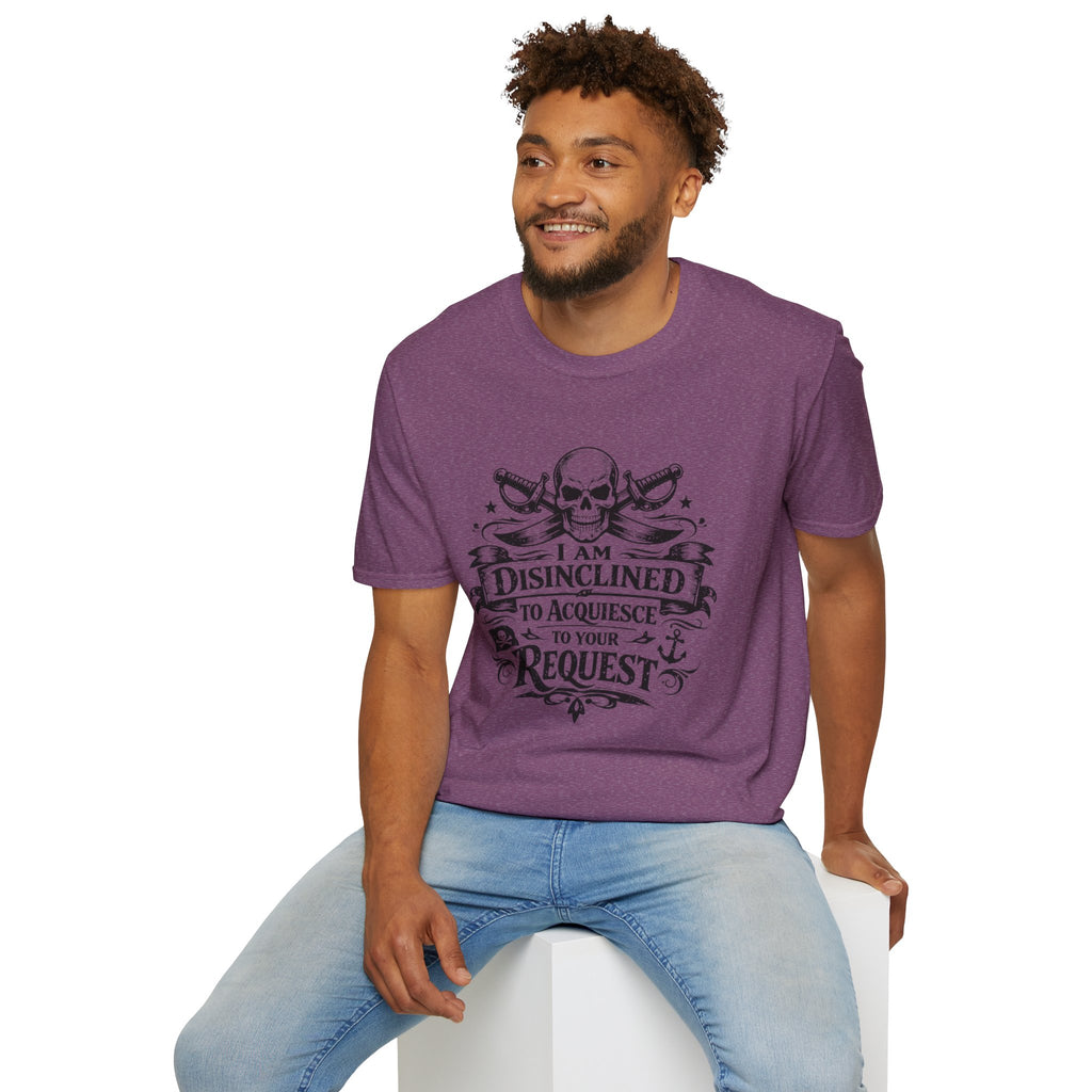 T-Shirt — "I Am Disinclined to Acquiesce to Your Request" Skull Graphic