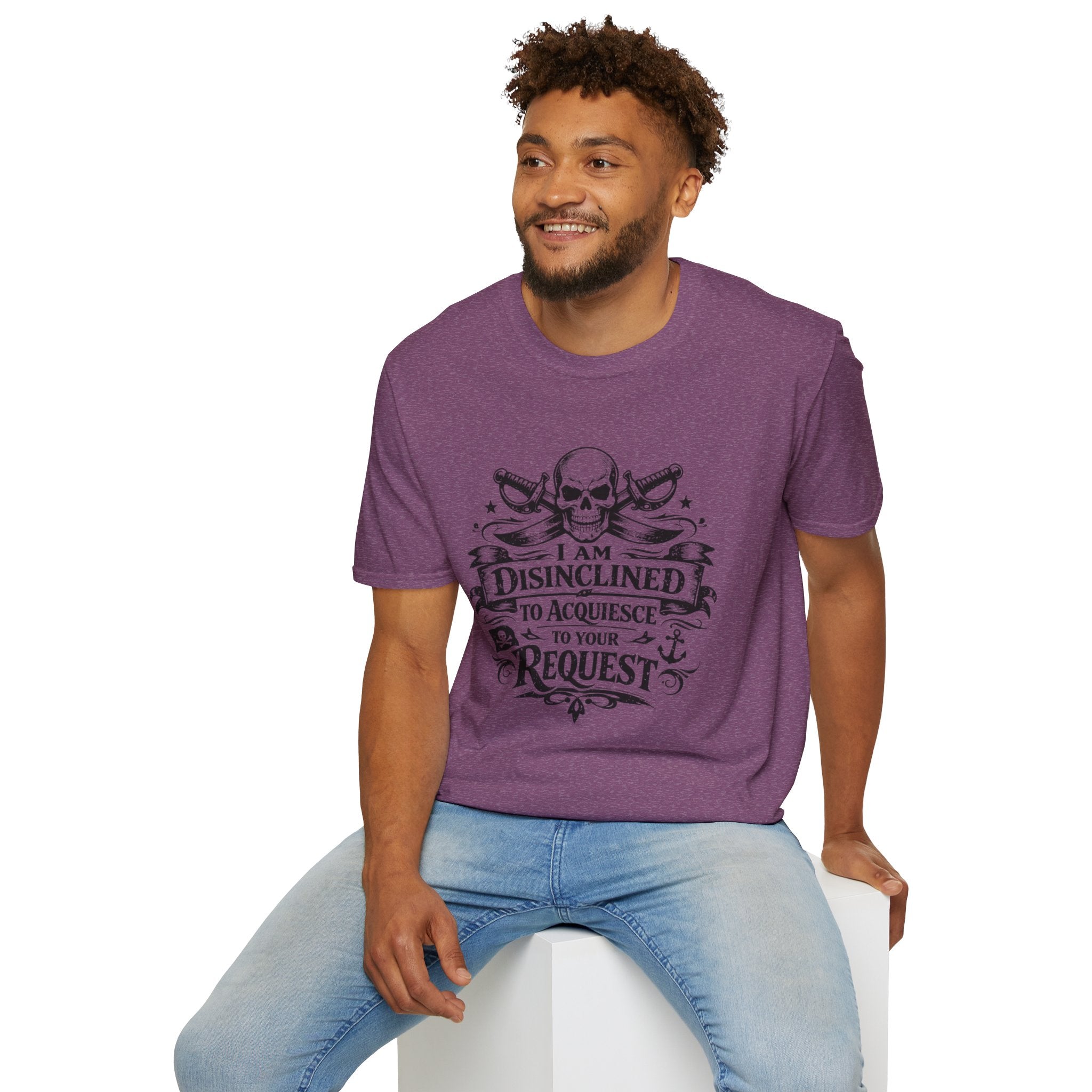 T-Shirt — "I Am Disinclined to Acquiesce to Your Request" Skull Graphic