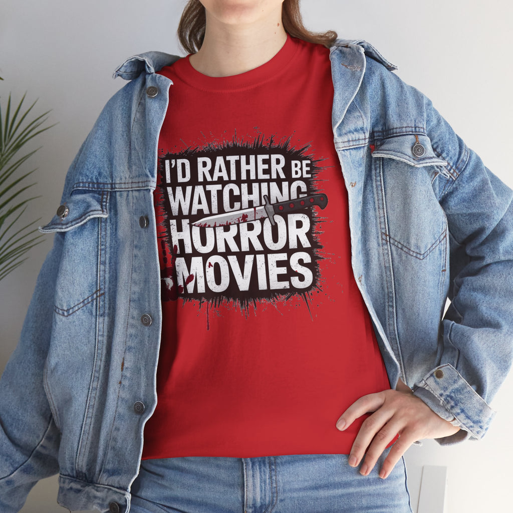 Horror Movie Fan T-Shirt — "I'd Rather Be Watching Horror Movies" Graphic Tee
