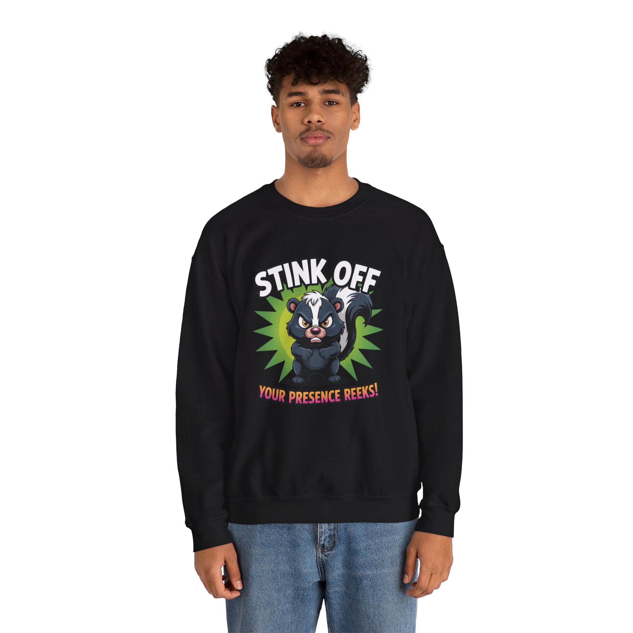 Stink Off Skunk Crewneck Sweatshirt — Funny 'Your Presence Reeks!' Graphic