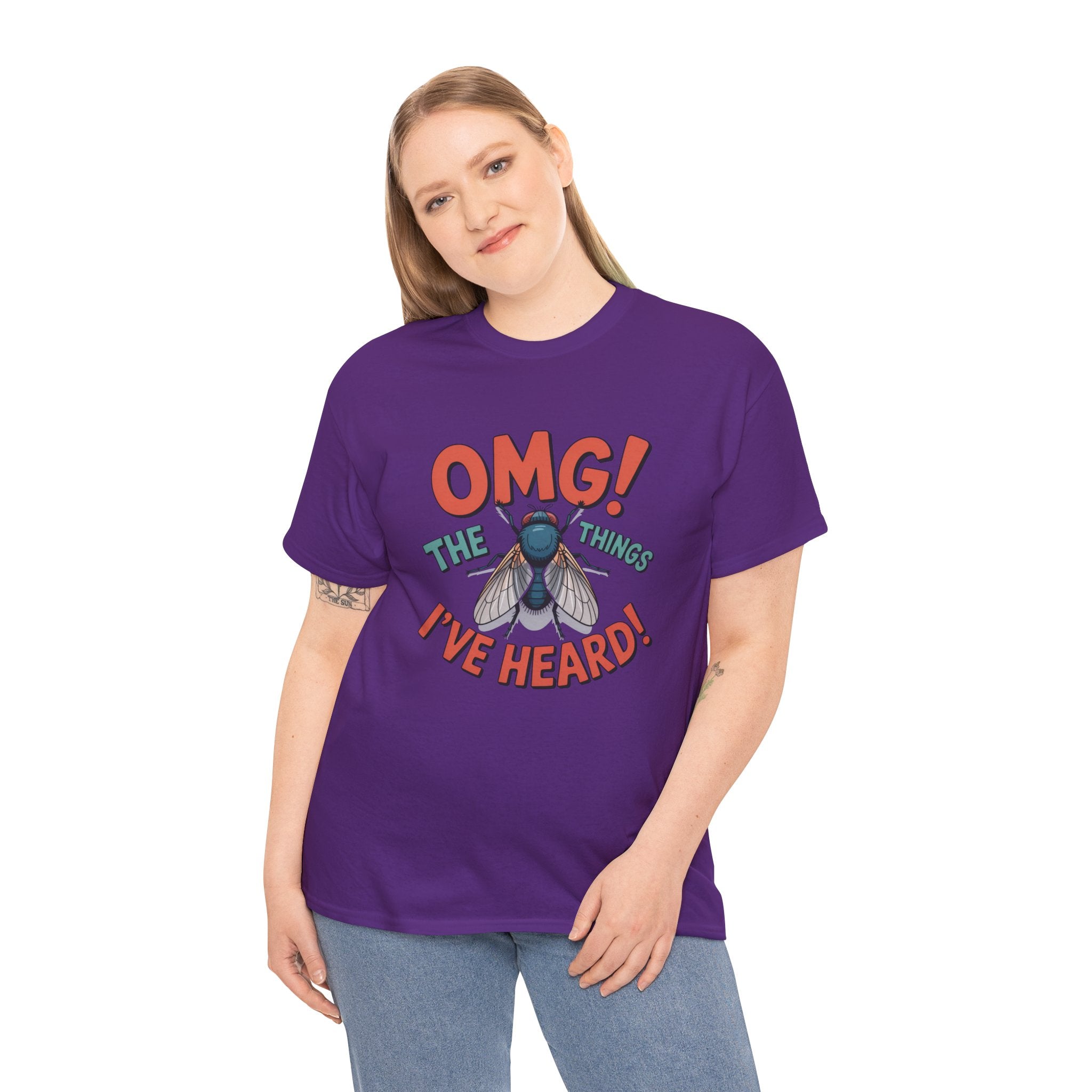 Fly Graphic Tee — "OMG! The Things I've Heard" Funny Insect T-Shirt